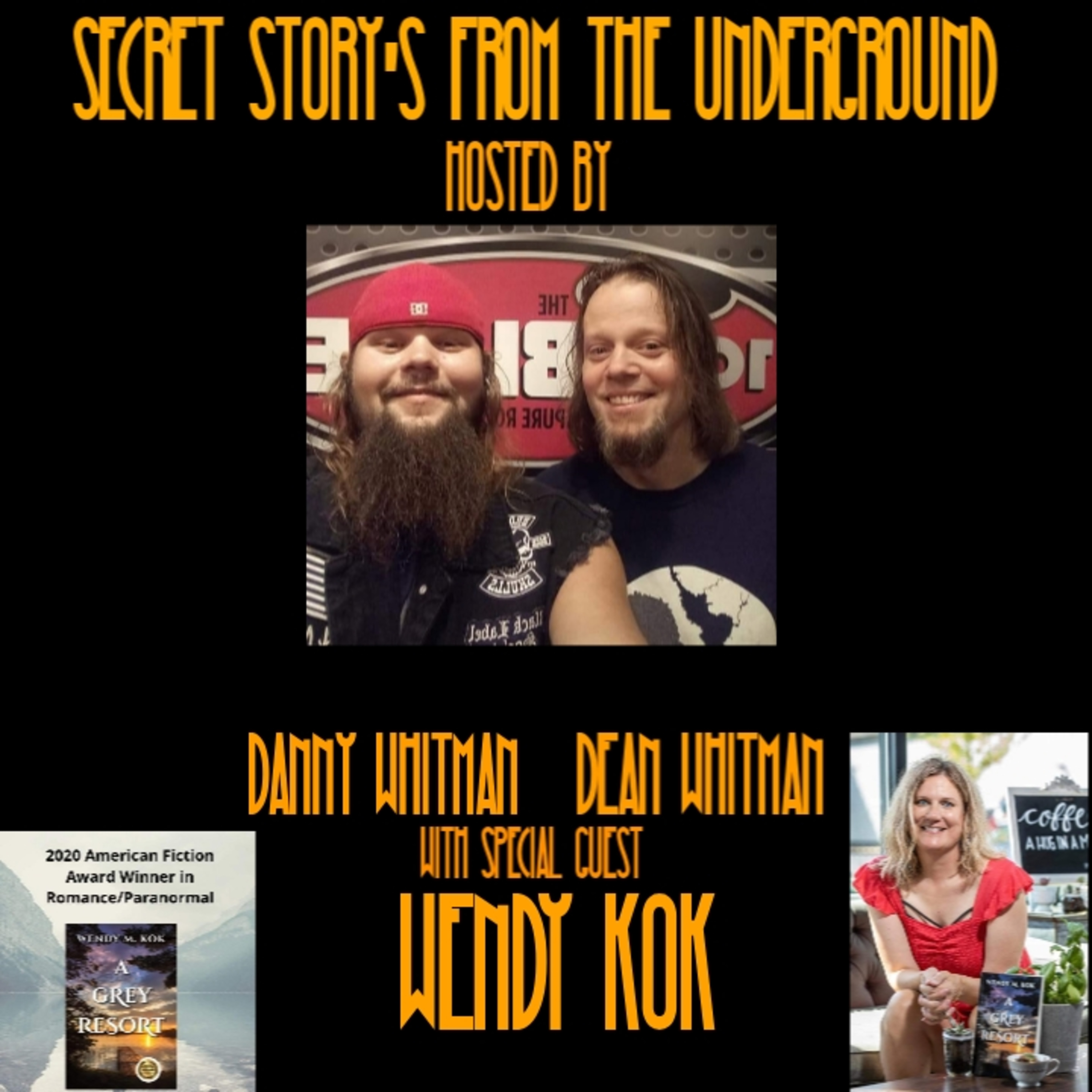Secret Story\'s From The Underground With Danny Whitman And Dean Whitman