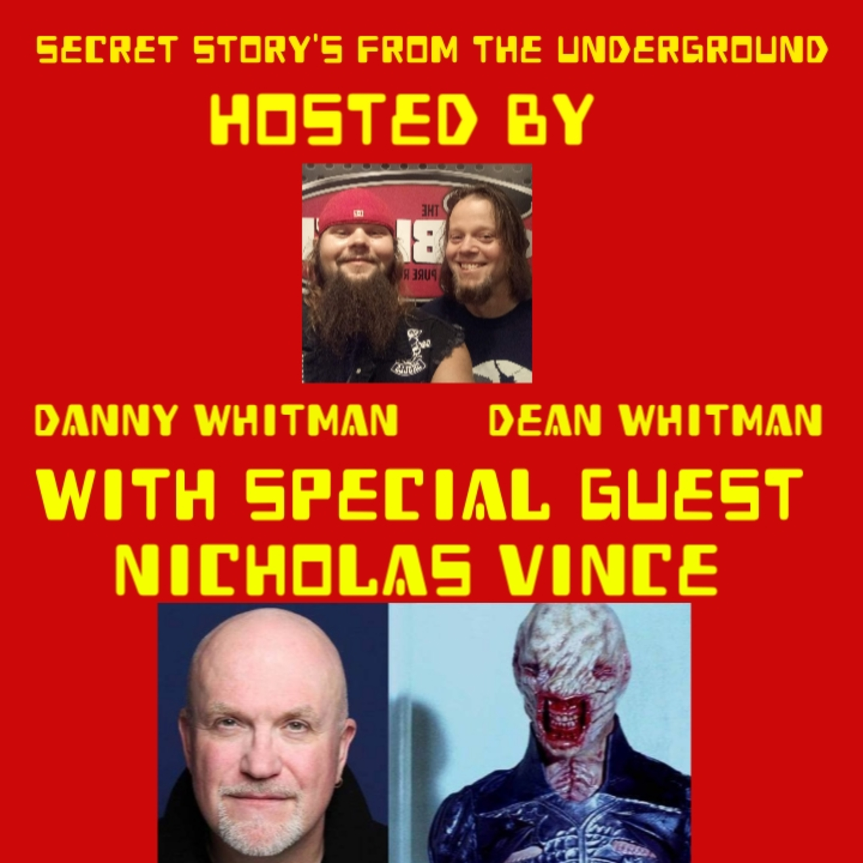 Secret Story\'s From The Underground With Danny Whitman And Dean Whitman