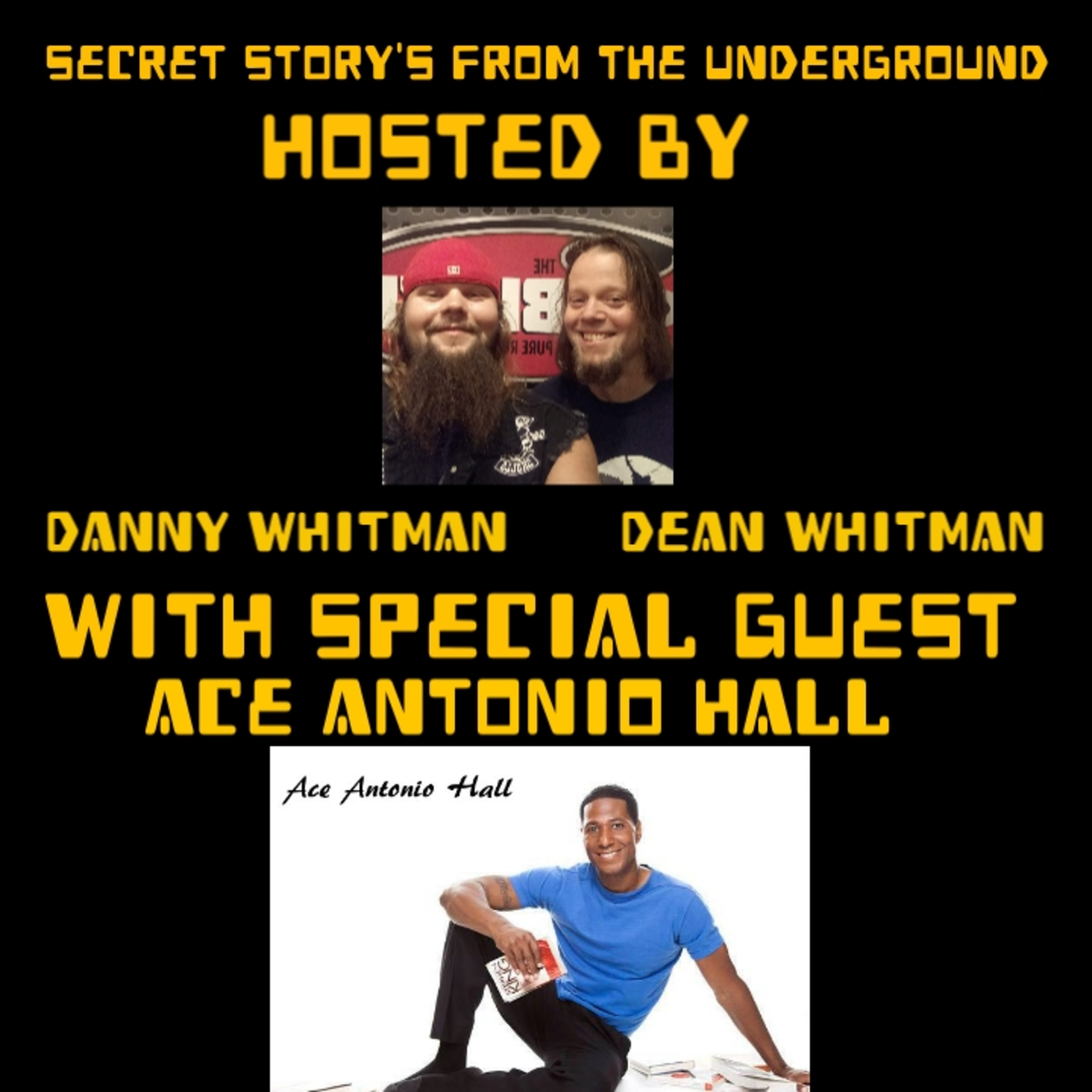 Episode 88 Ace Hall / Actor/ Author/ Son's of Anarchy/ Zombie Stripers And much more !!!! episode artwork