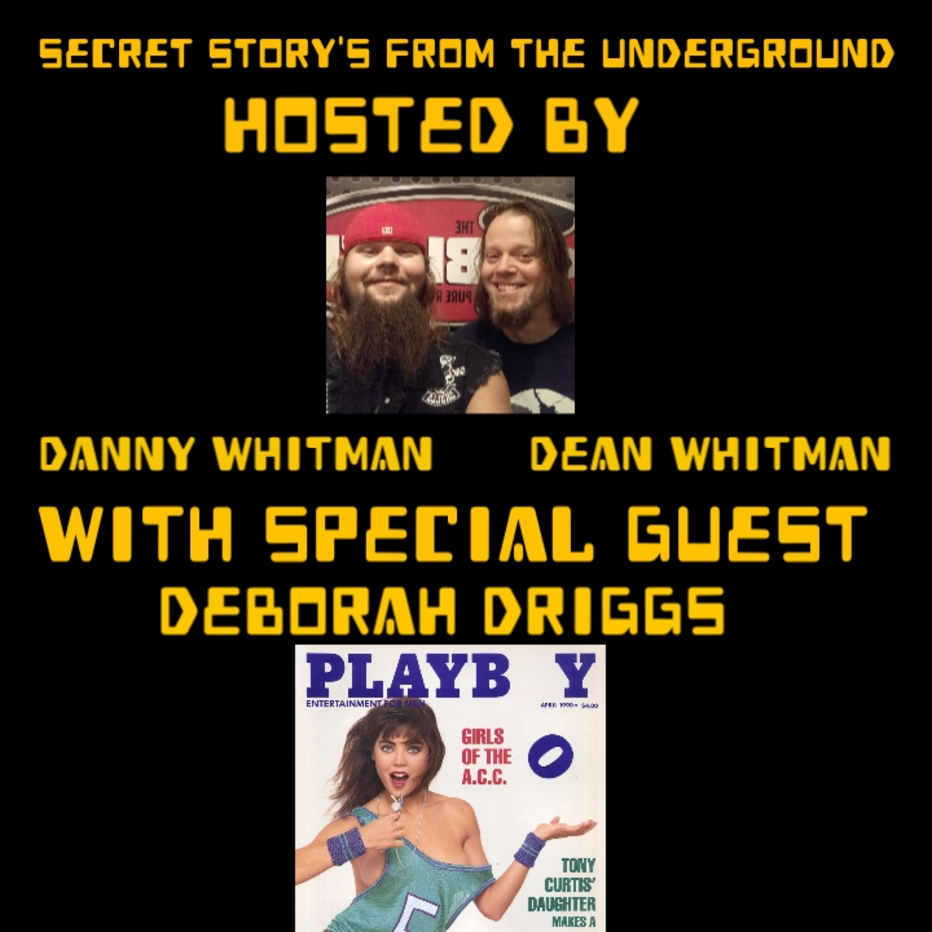 Secret Story\'s From The Underground With Danny Whitman And Dean Whitman