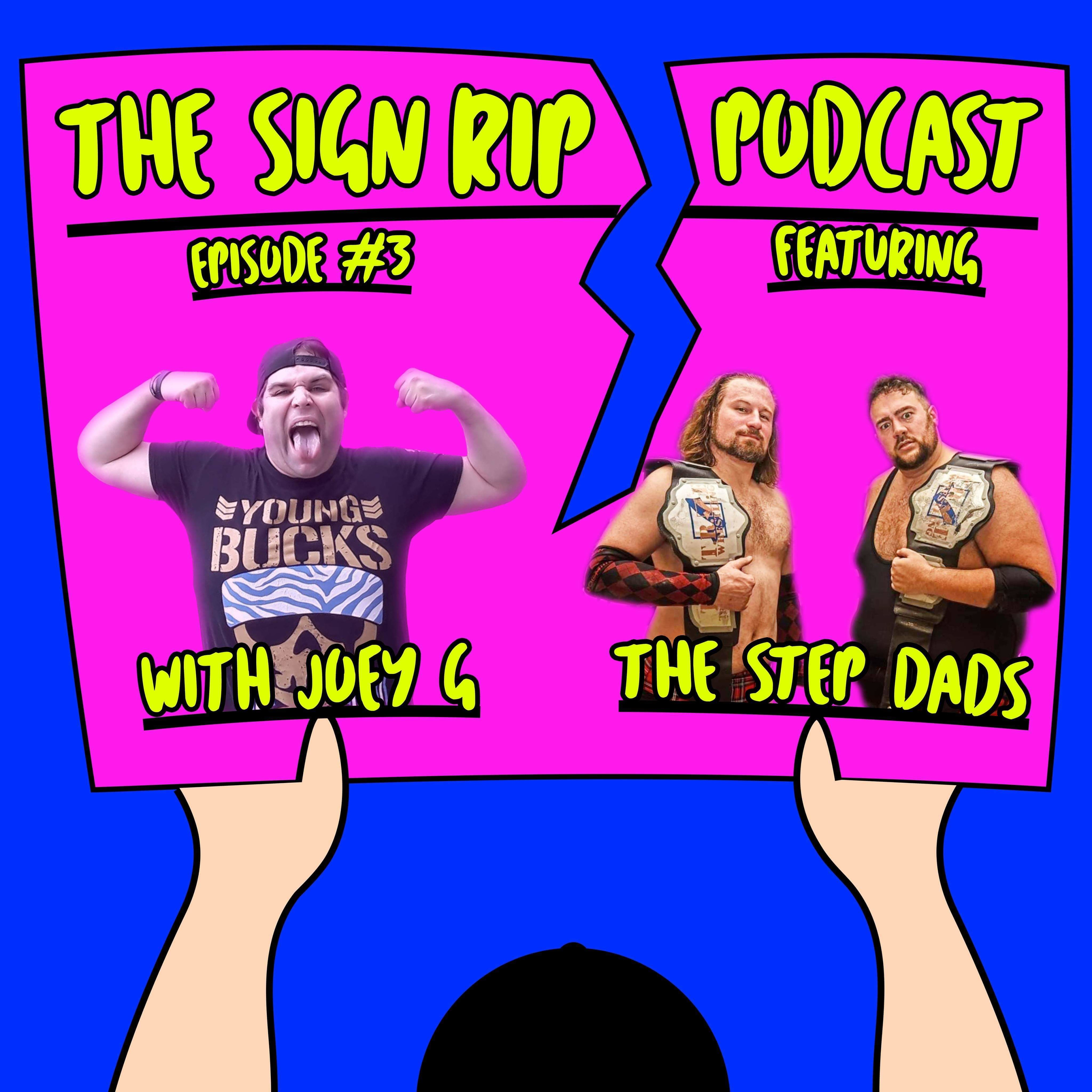 The Sign Rip Podcast With Joey G