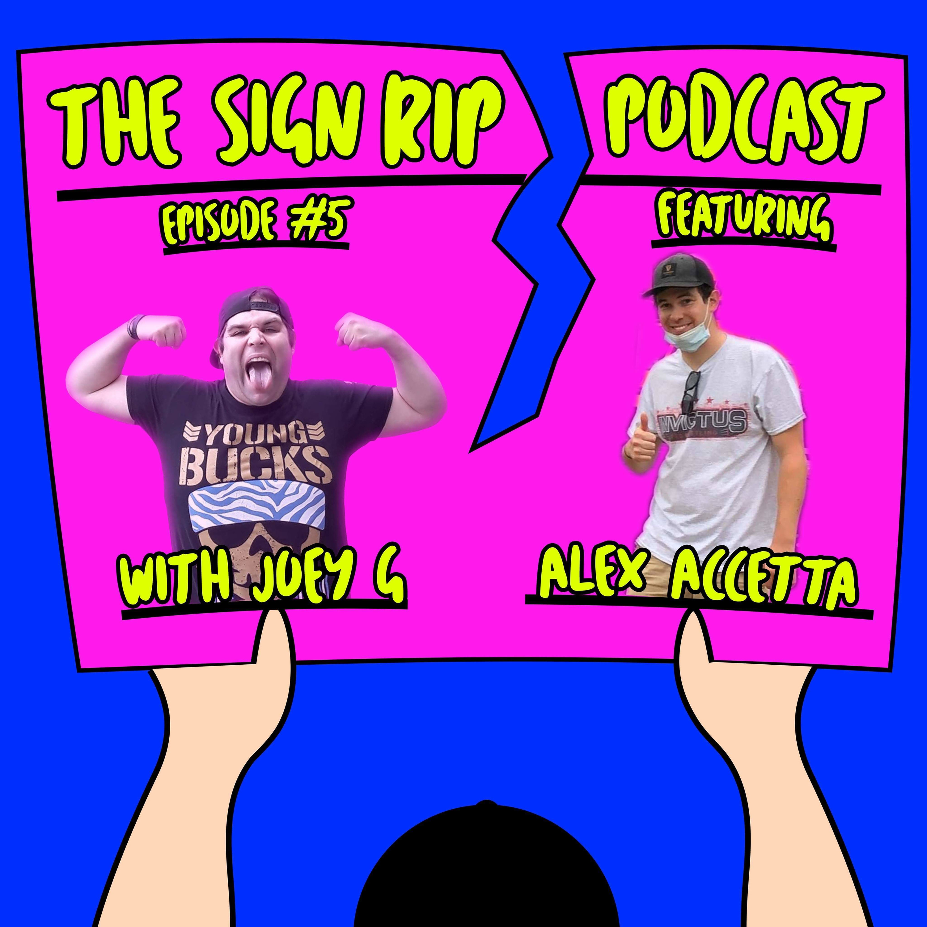 The Sign Rip Podcast With Joey G