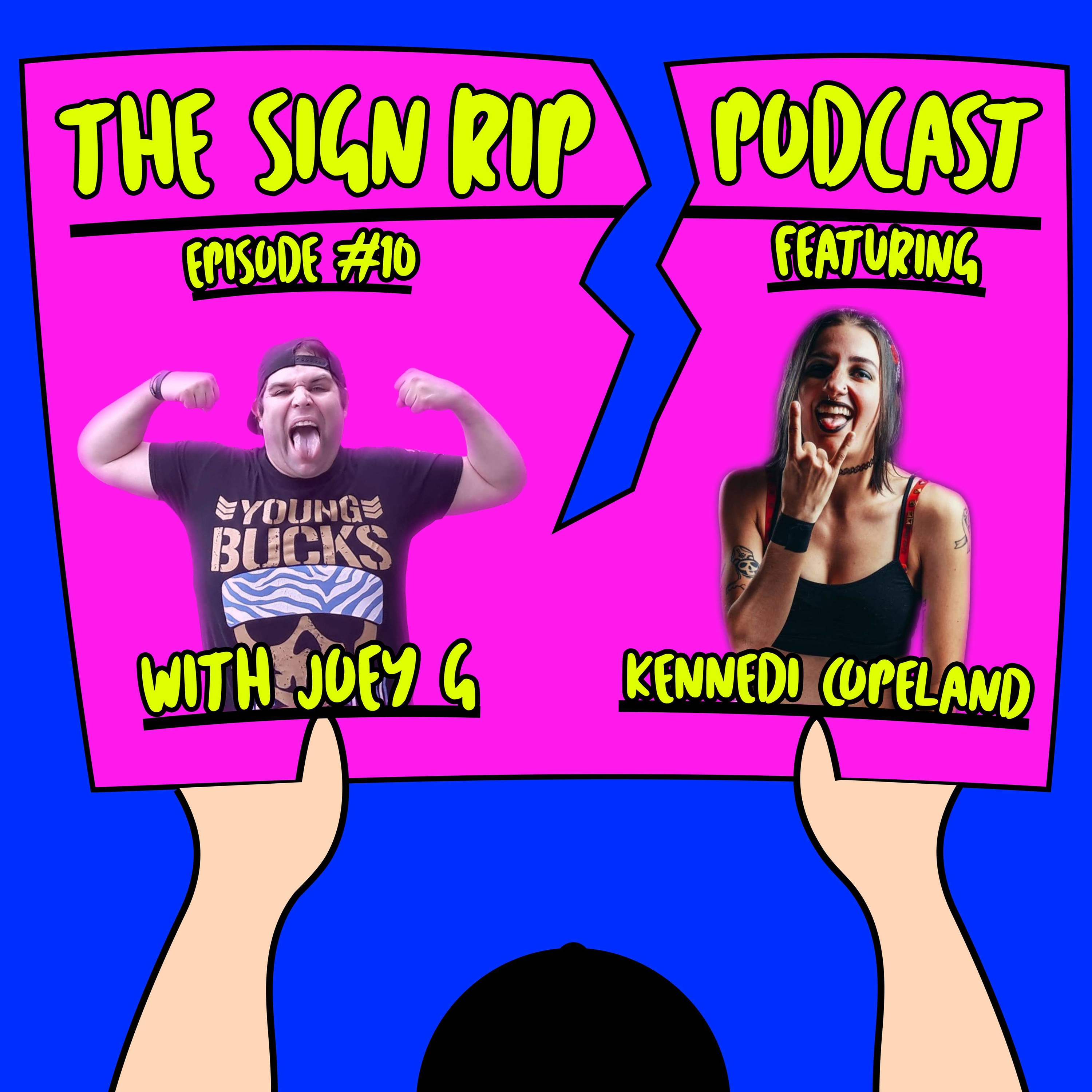 The Sign Rip Podcast With Joey G
