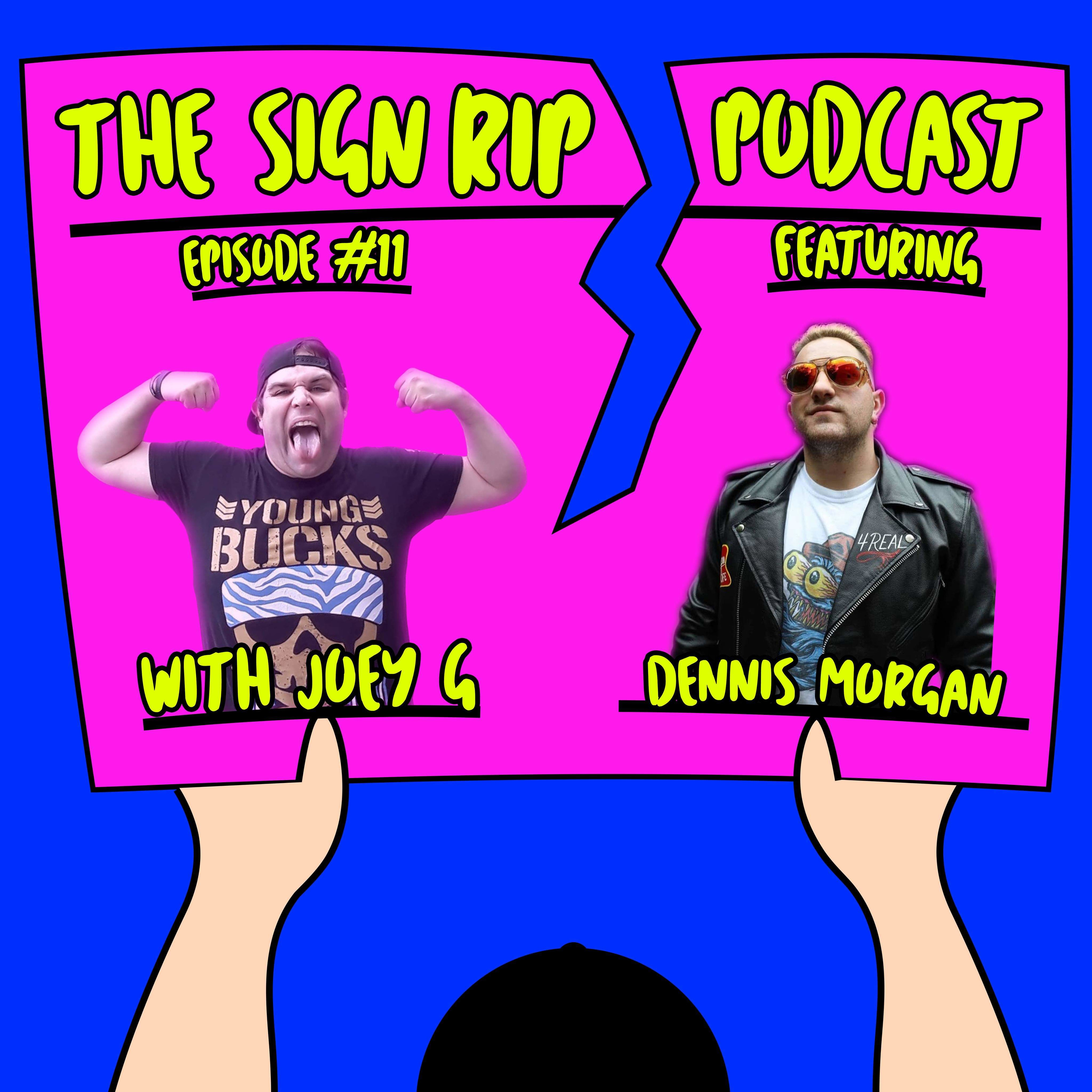 The Sign Rip Podcast With Joey G