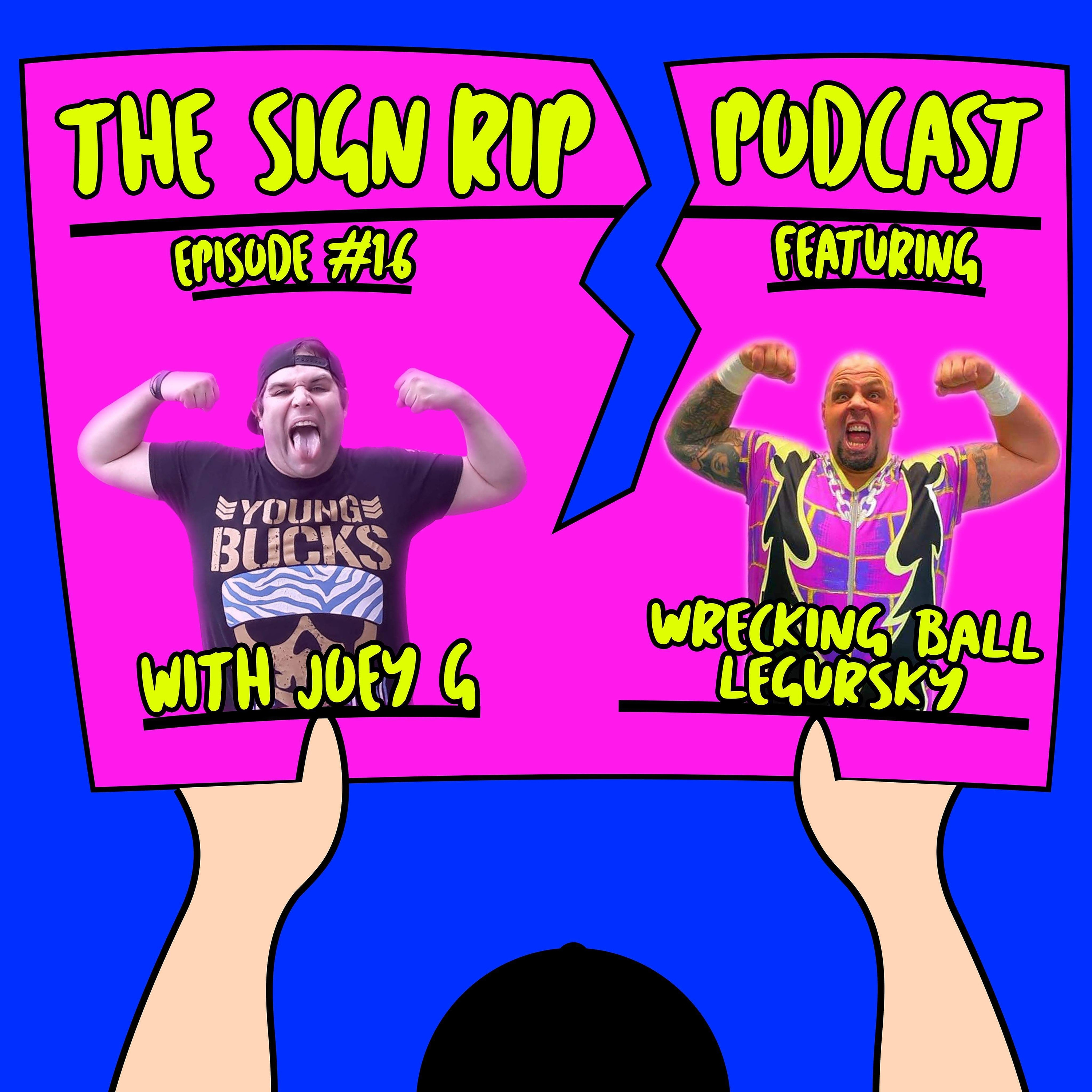 The Sign Rip Podcast With Joey G