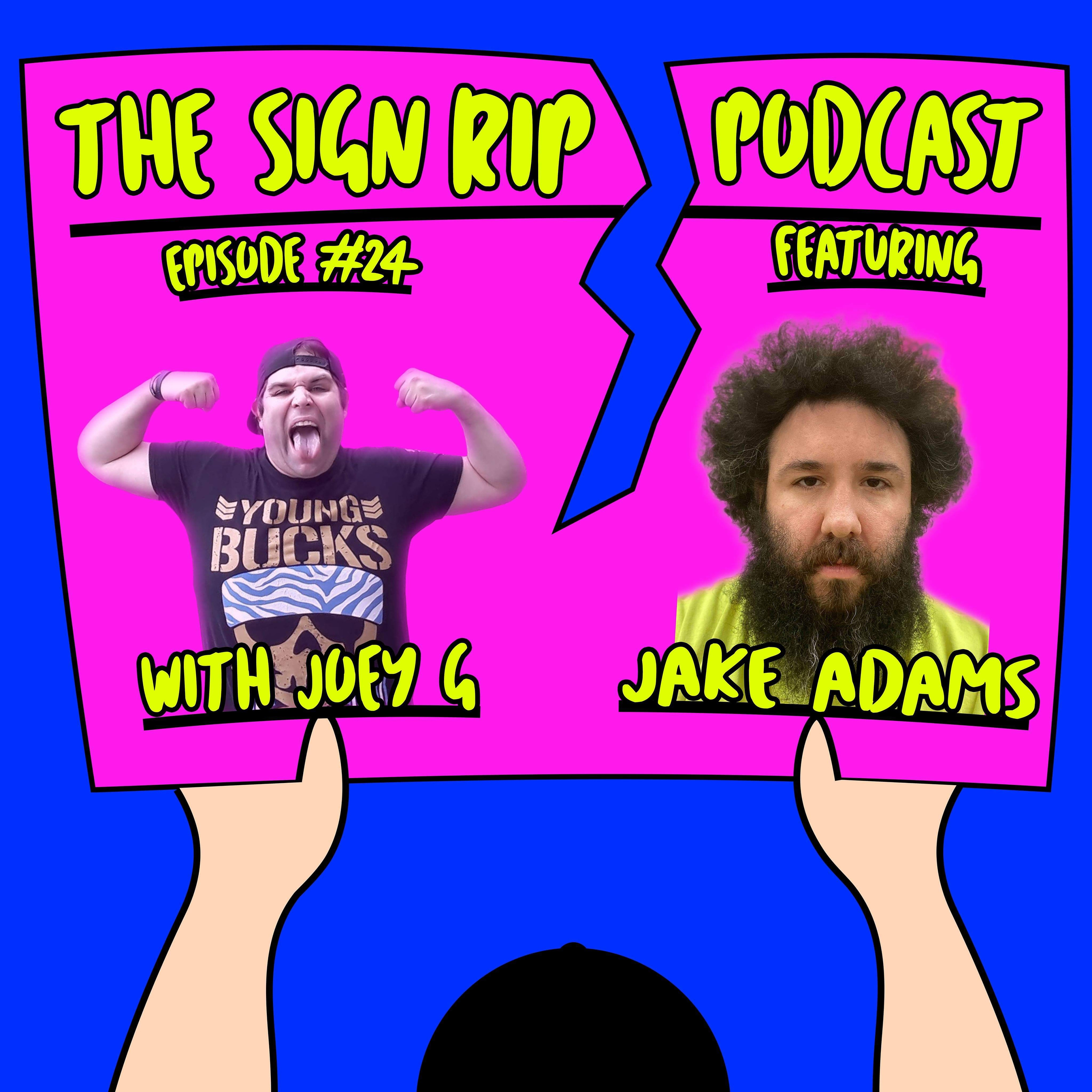 The Sign Rip Podcast With Joey G