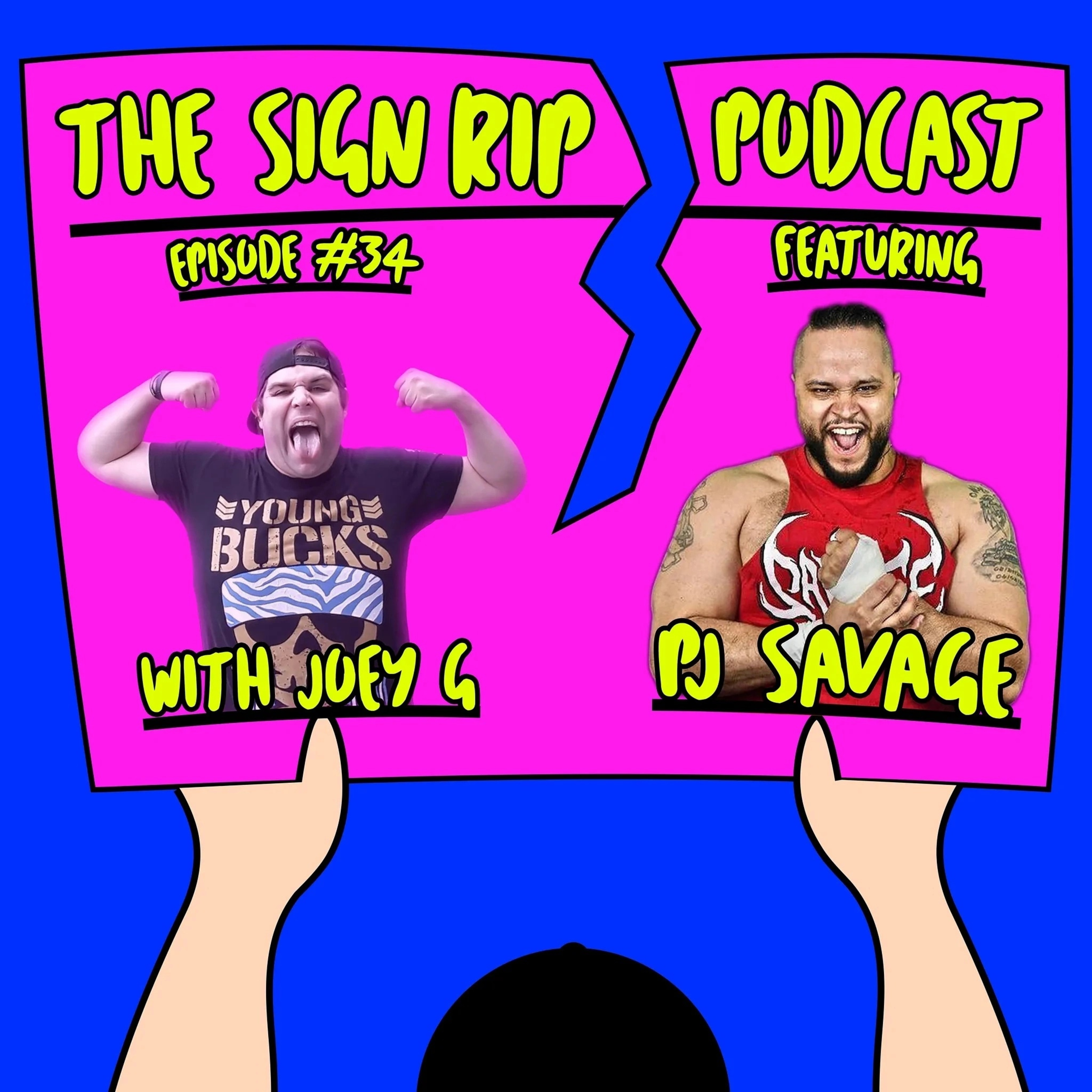 The Sign Rip Podcast With Joey G
