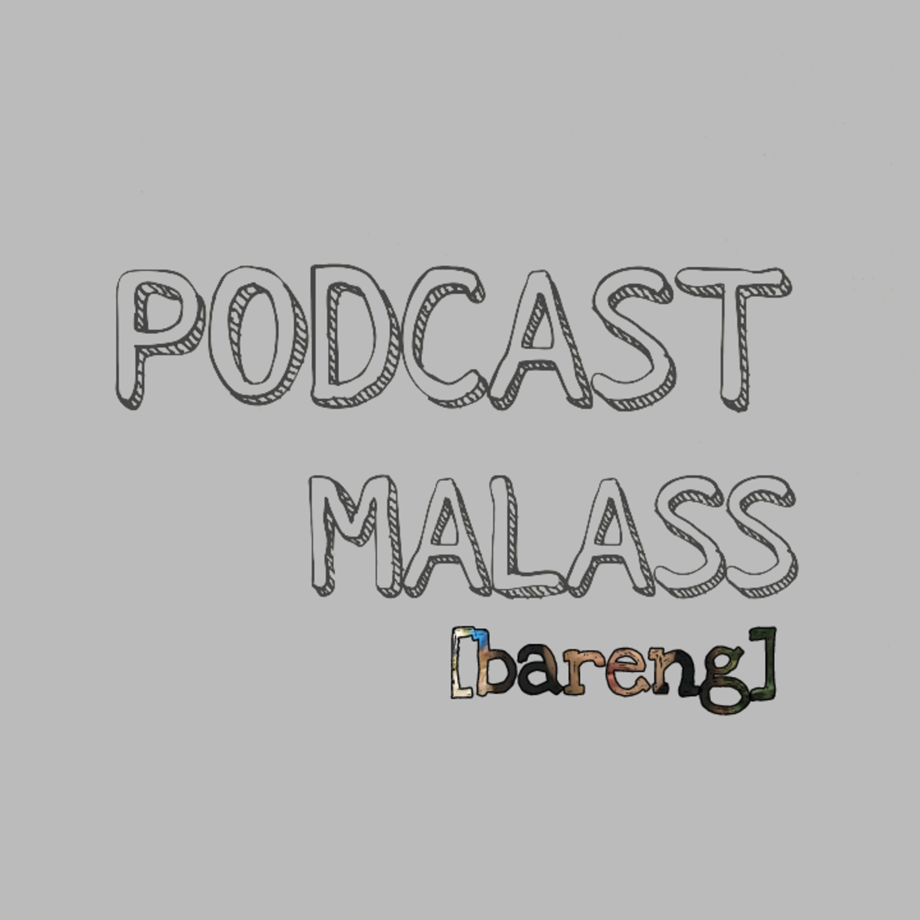 Podcast Malass