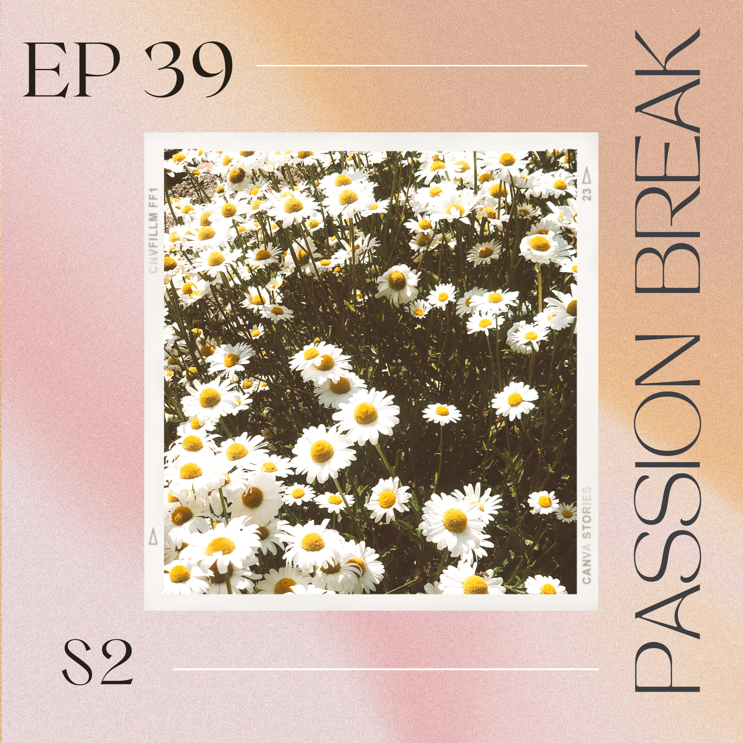 Passion Break Podcast