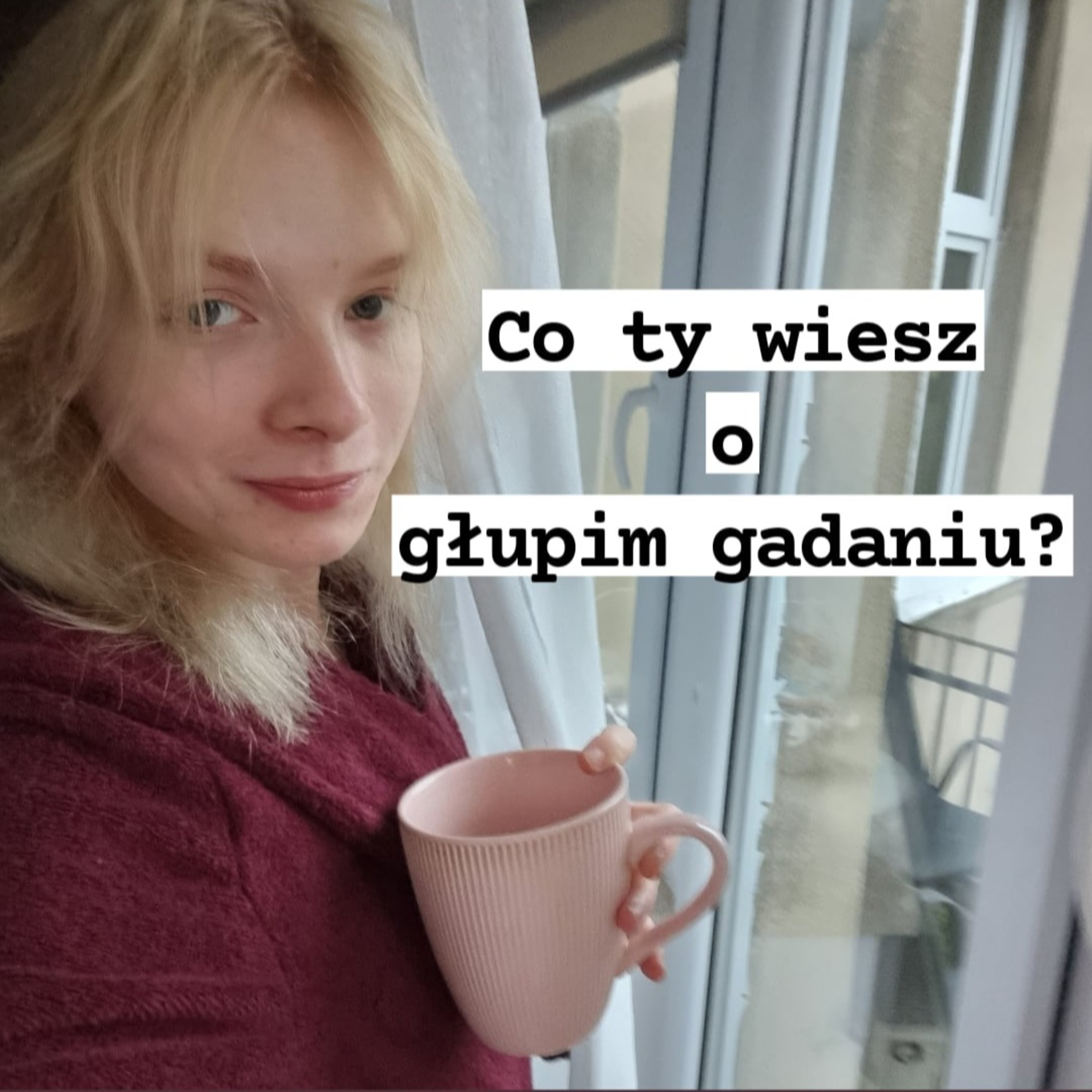 O Wszystkim i O Niczym