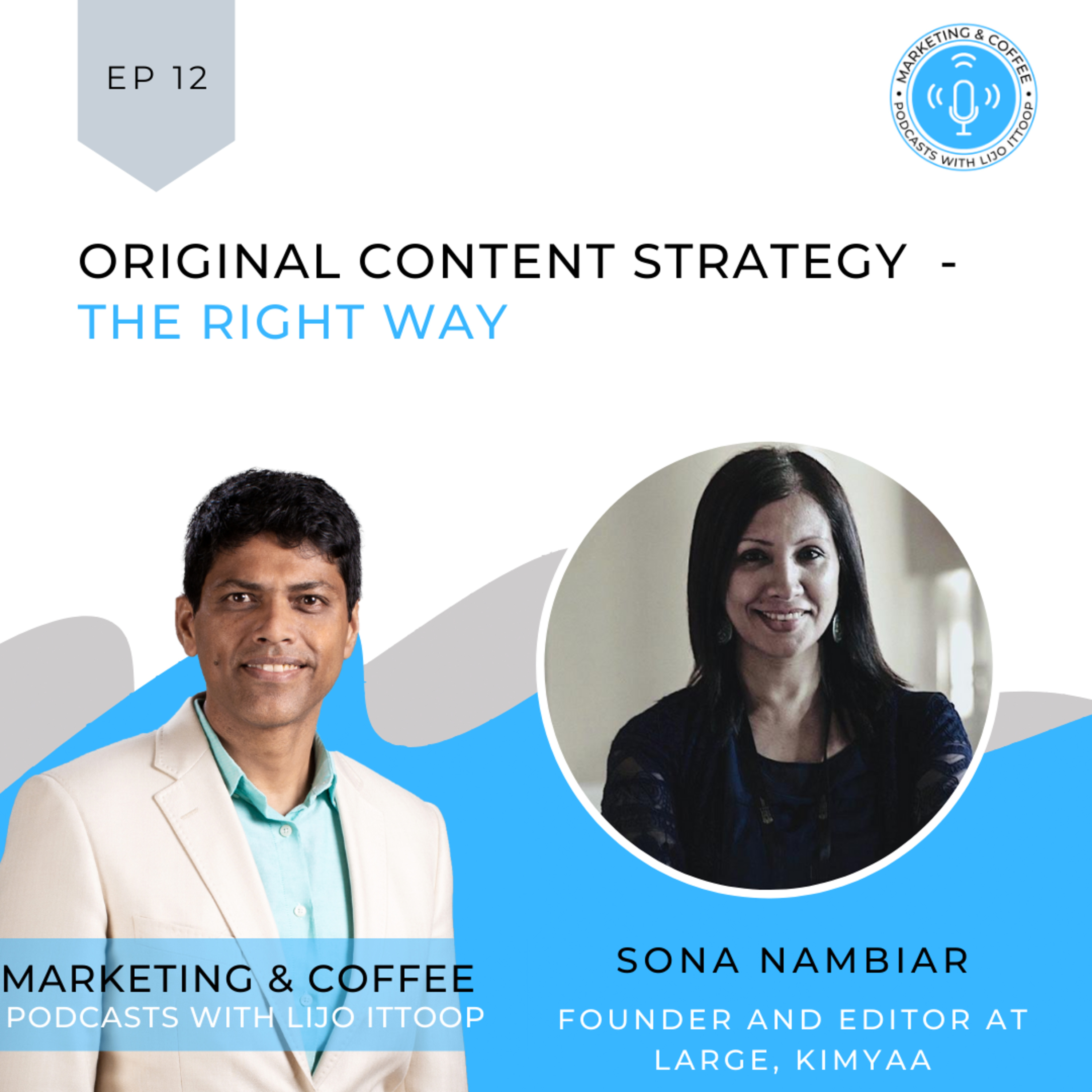 Marketing and Coffee - Podcasts with Lijo Ittoop