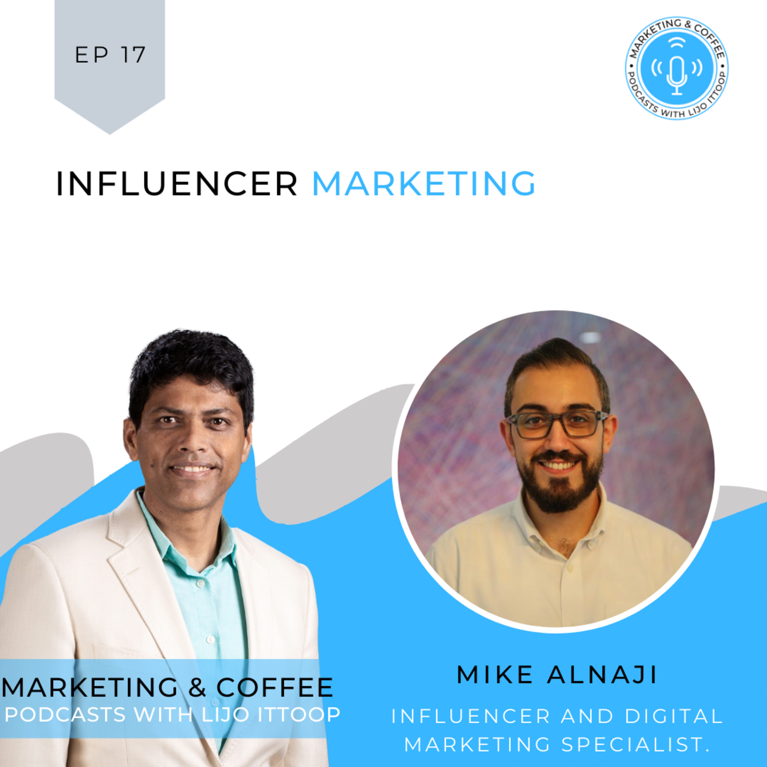 Marketing and Coffee - Podcasts with Lijo Ittoop