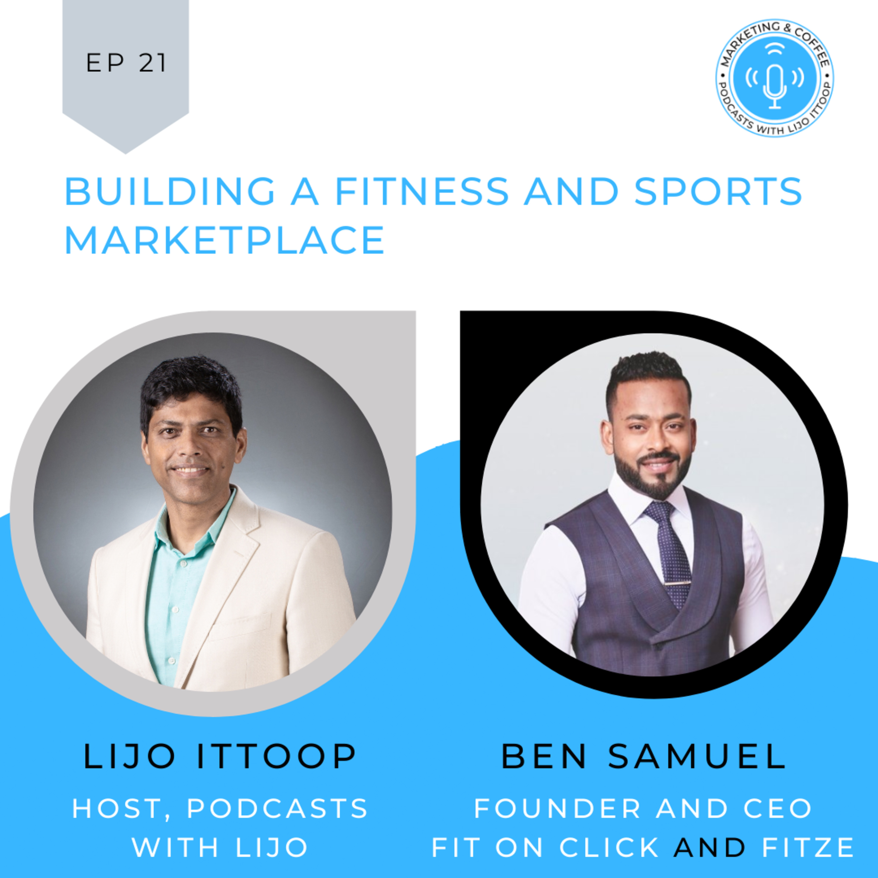 Marketing and Coffee - Podcasts with Lijo Ittoop