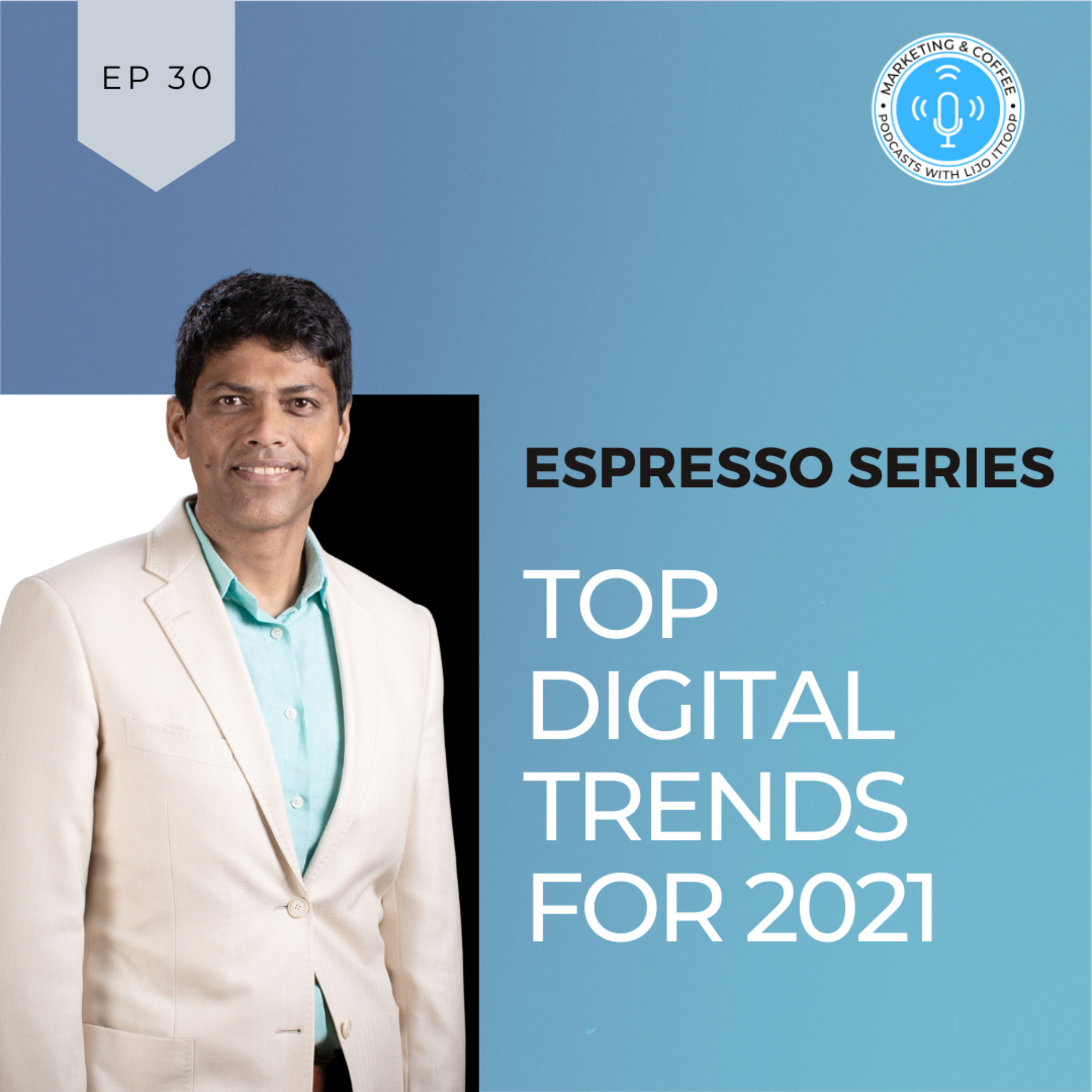 Marketing and Coffee - Podcasts with Lijo Ittoop