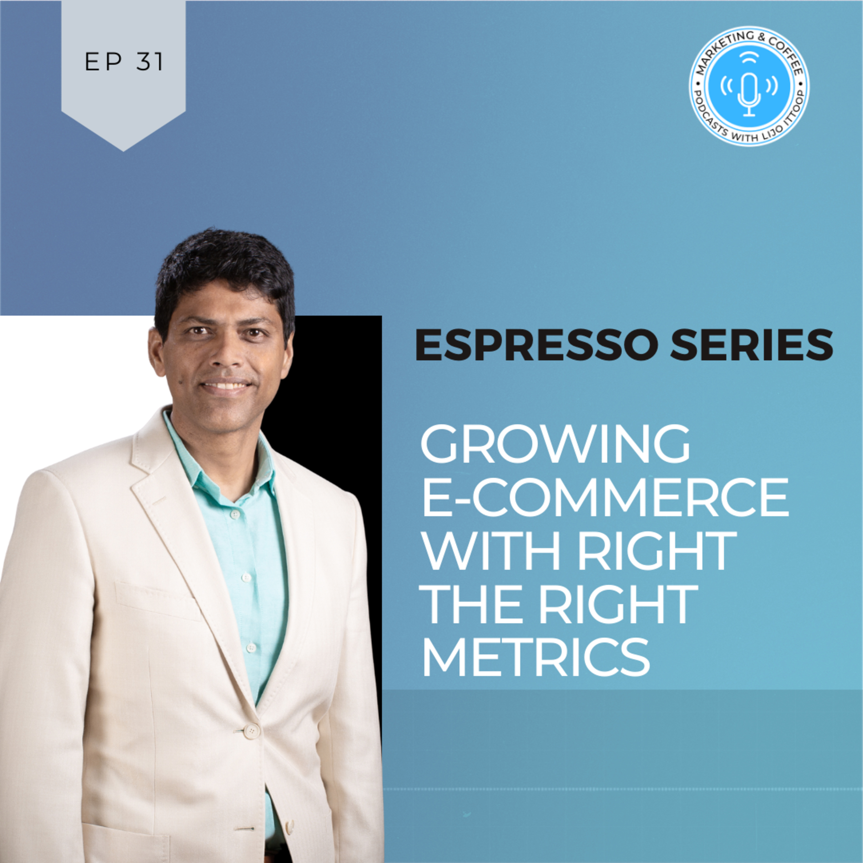 Marketing and Coffee - Podcasts with Lijo Ittoop