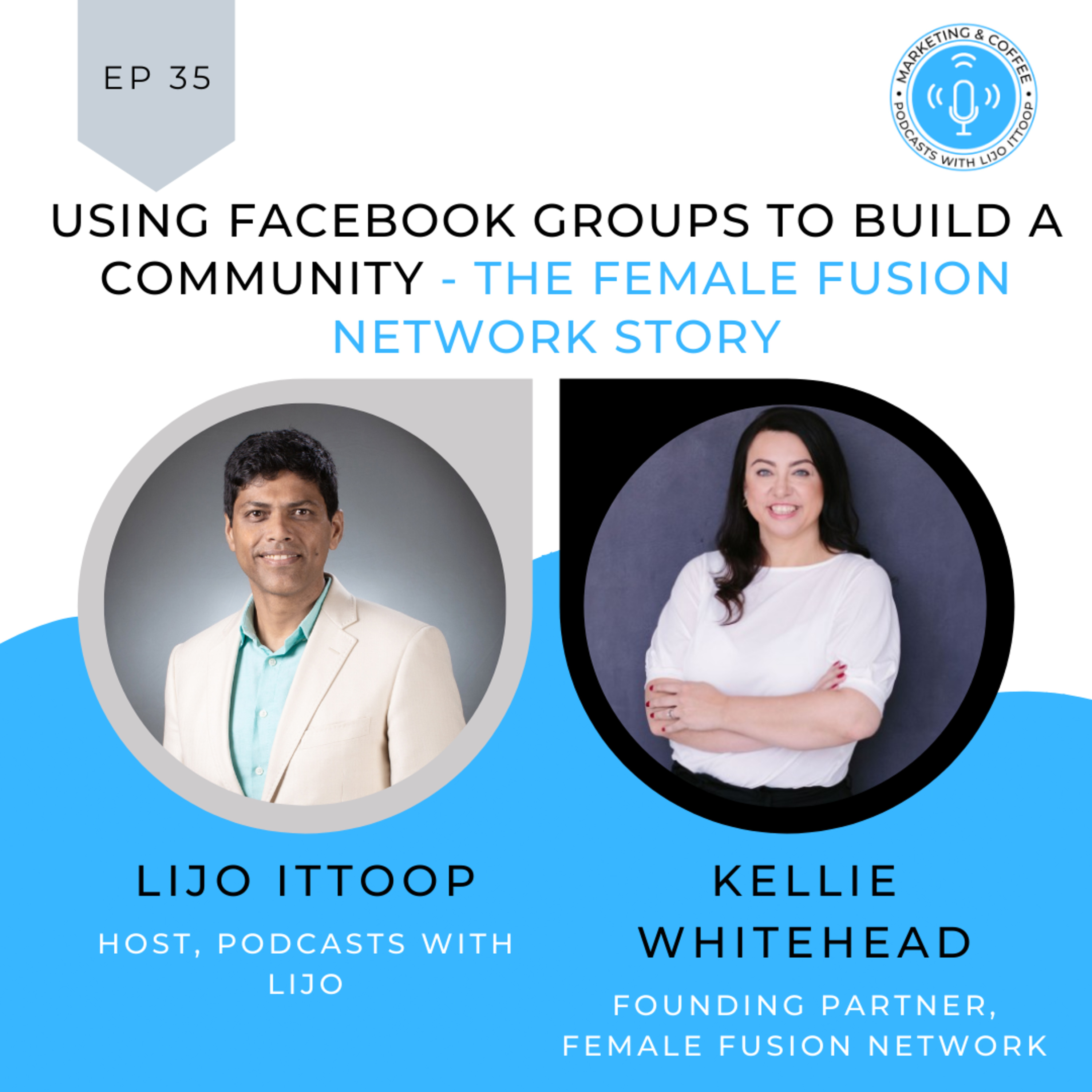 Marketing and Coffee - Podcasts with Lijo Ittoop