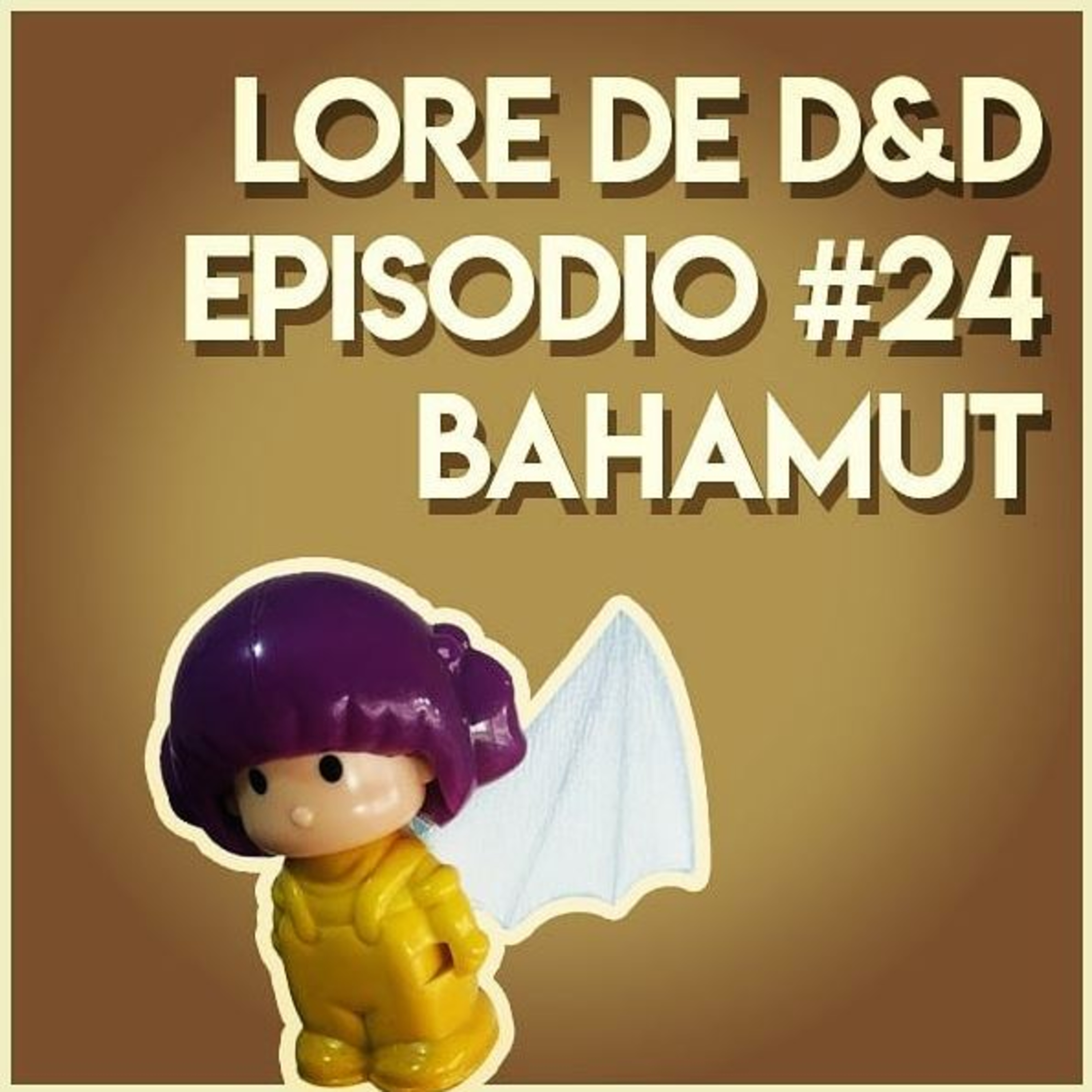 📚 Lore de D&D 🗺️ Episodio #24: Bahamut