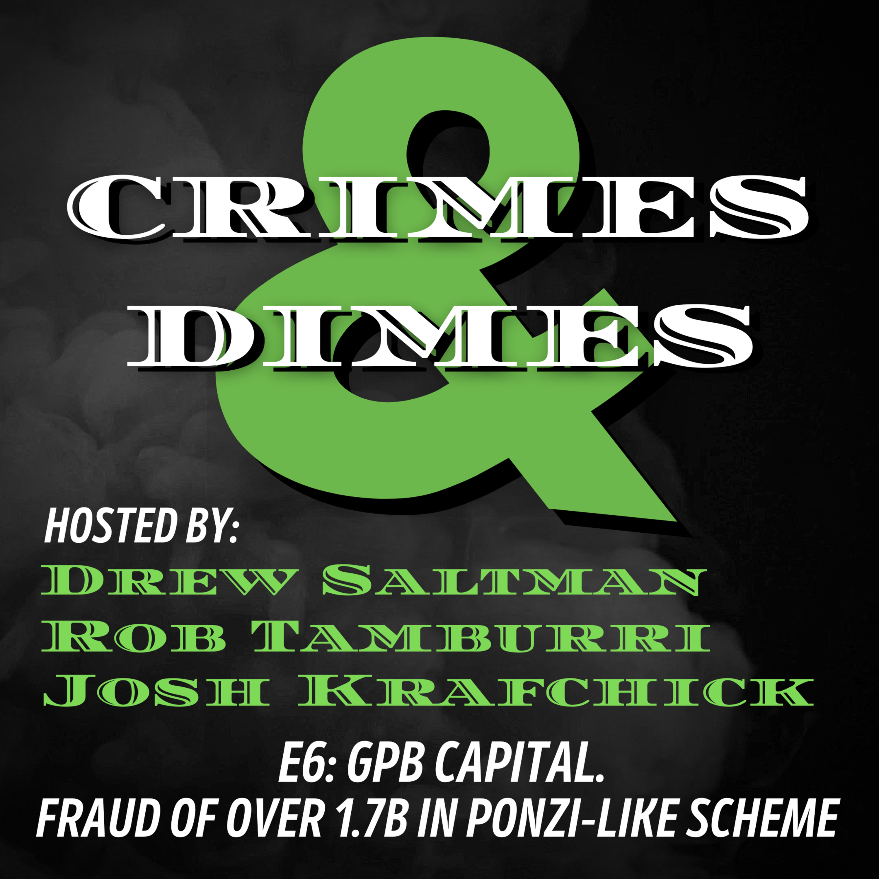 Crimes & Dimes