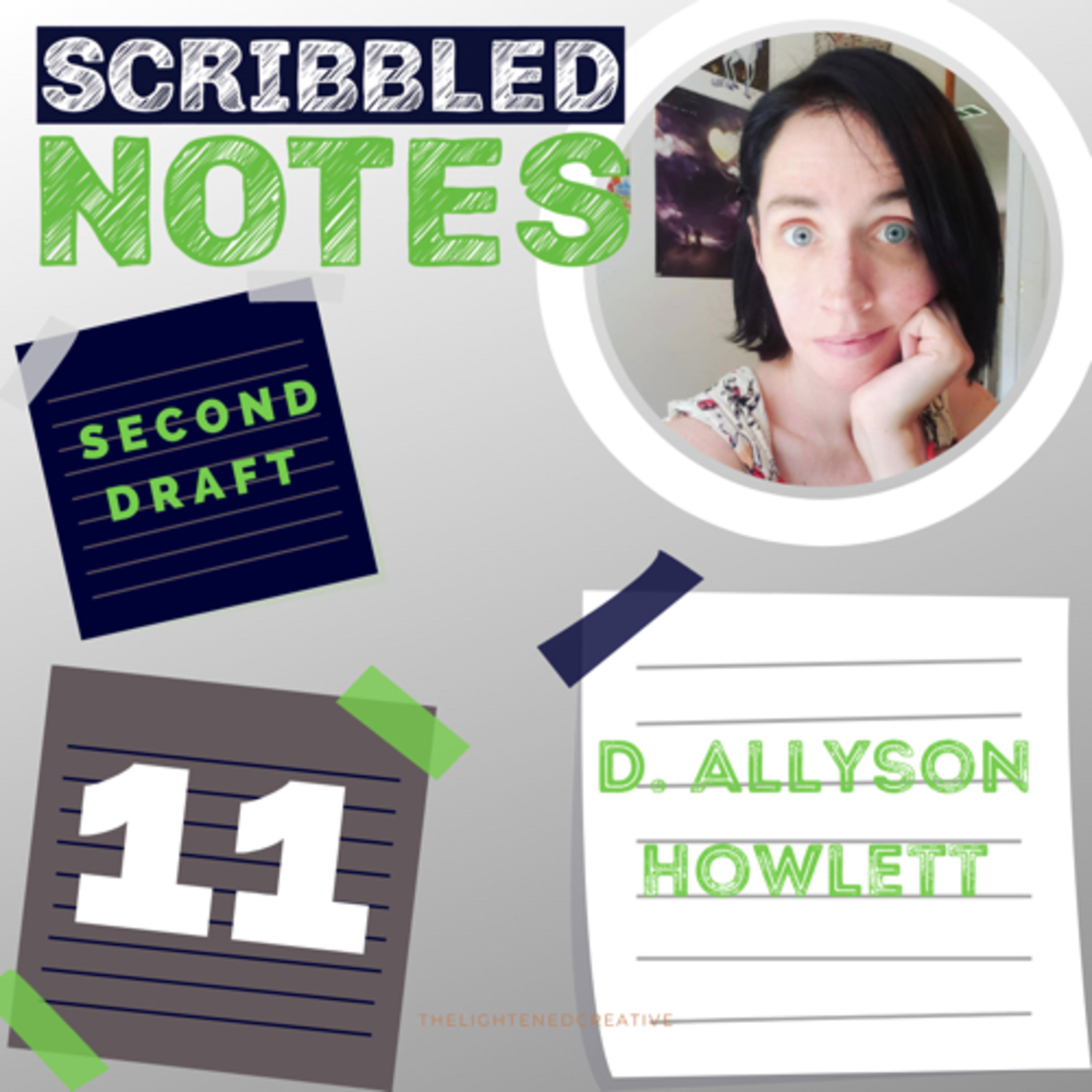 cover of episode Second Draft Ep. 11: D. Allyson Howlett