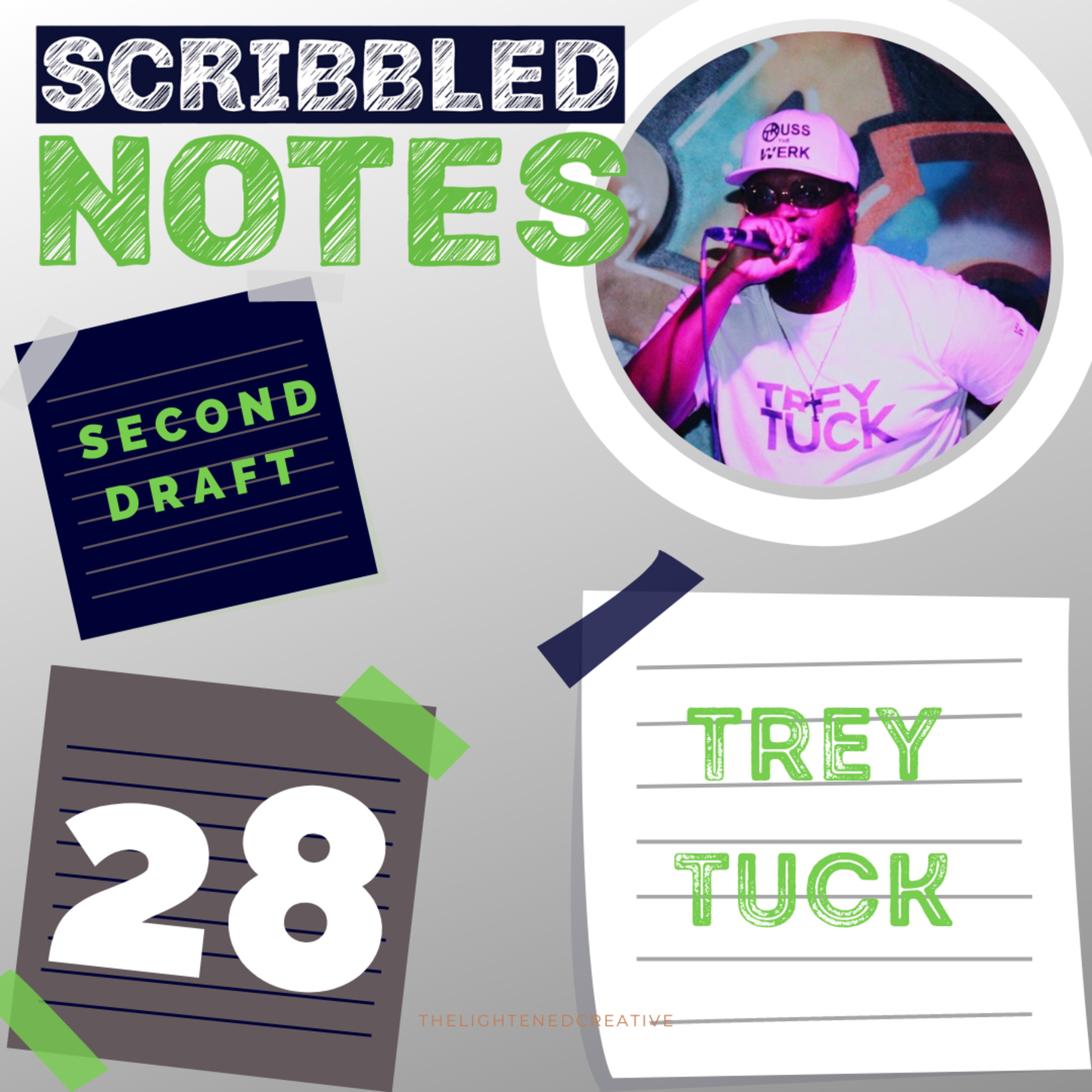 cover of episode Trey Tuck: Musician, Rapper, Producer and Filmmaker - Second Draft