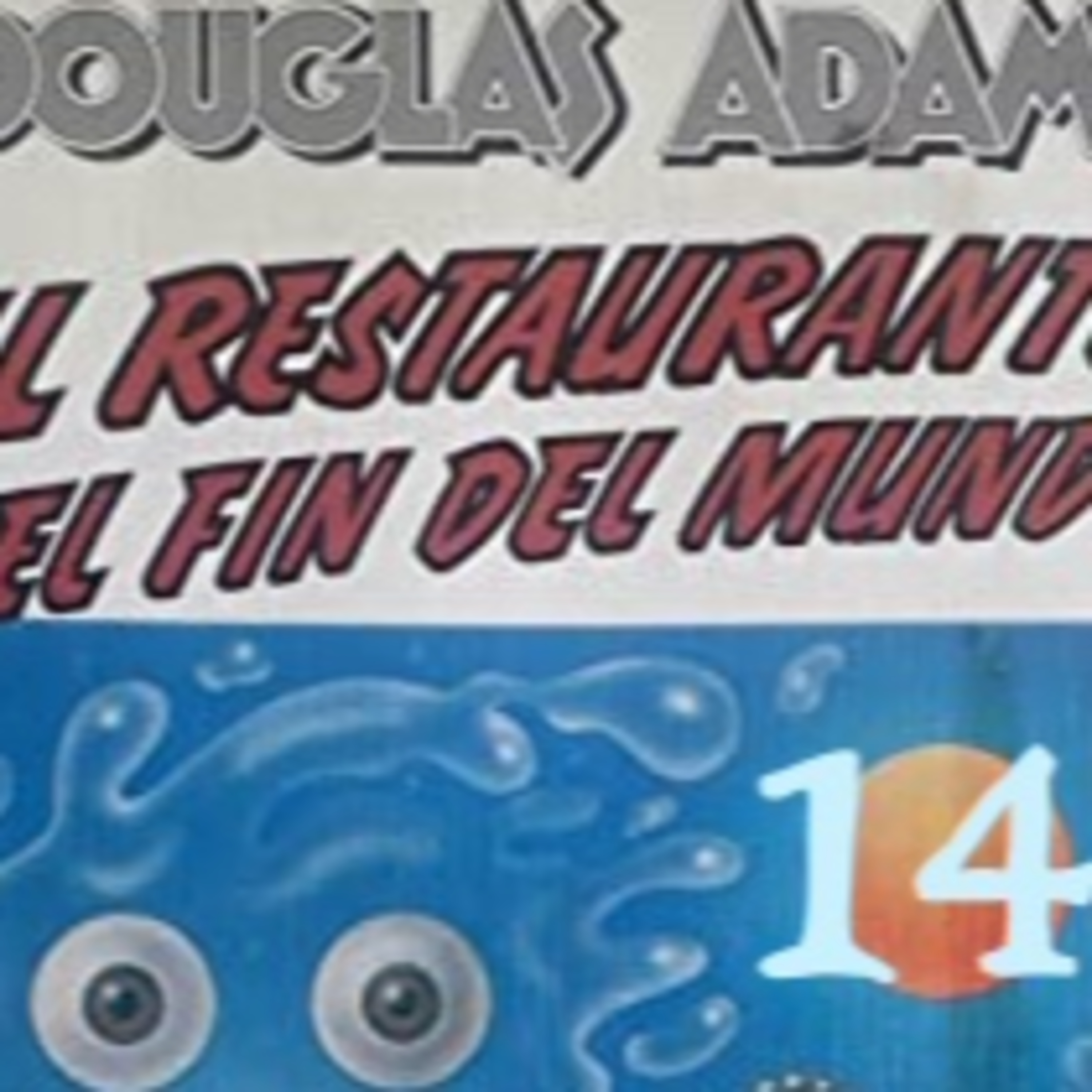 El restaurante del fin del mundo (o del universo...). Capítulo 13. Audiolibro episode artwork