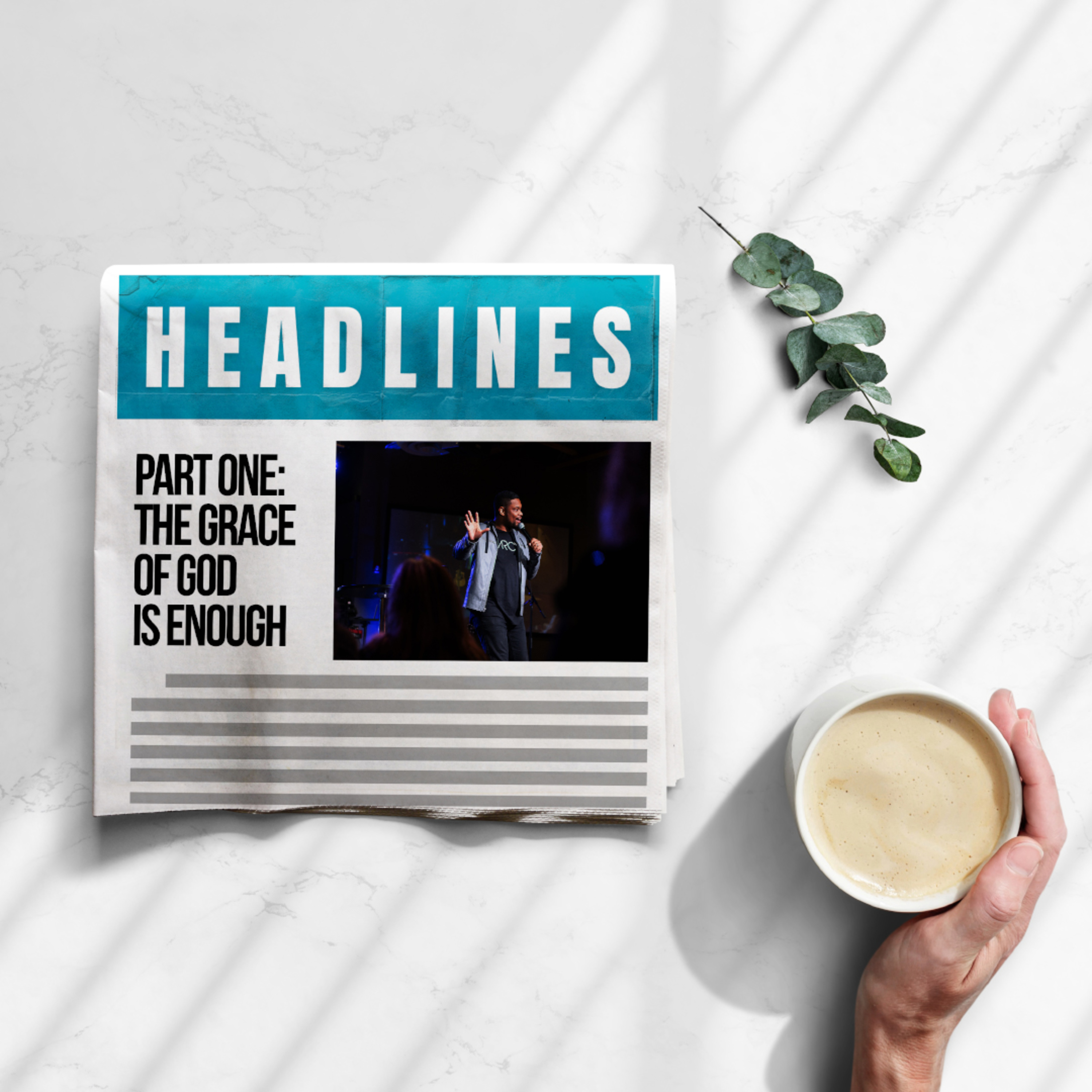 The Grace Of God Is Enough | Headlines Part One | Centerpoint Church | Donavan Smith episode artwork