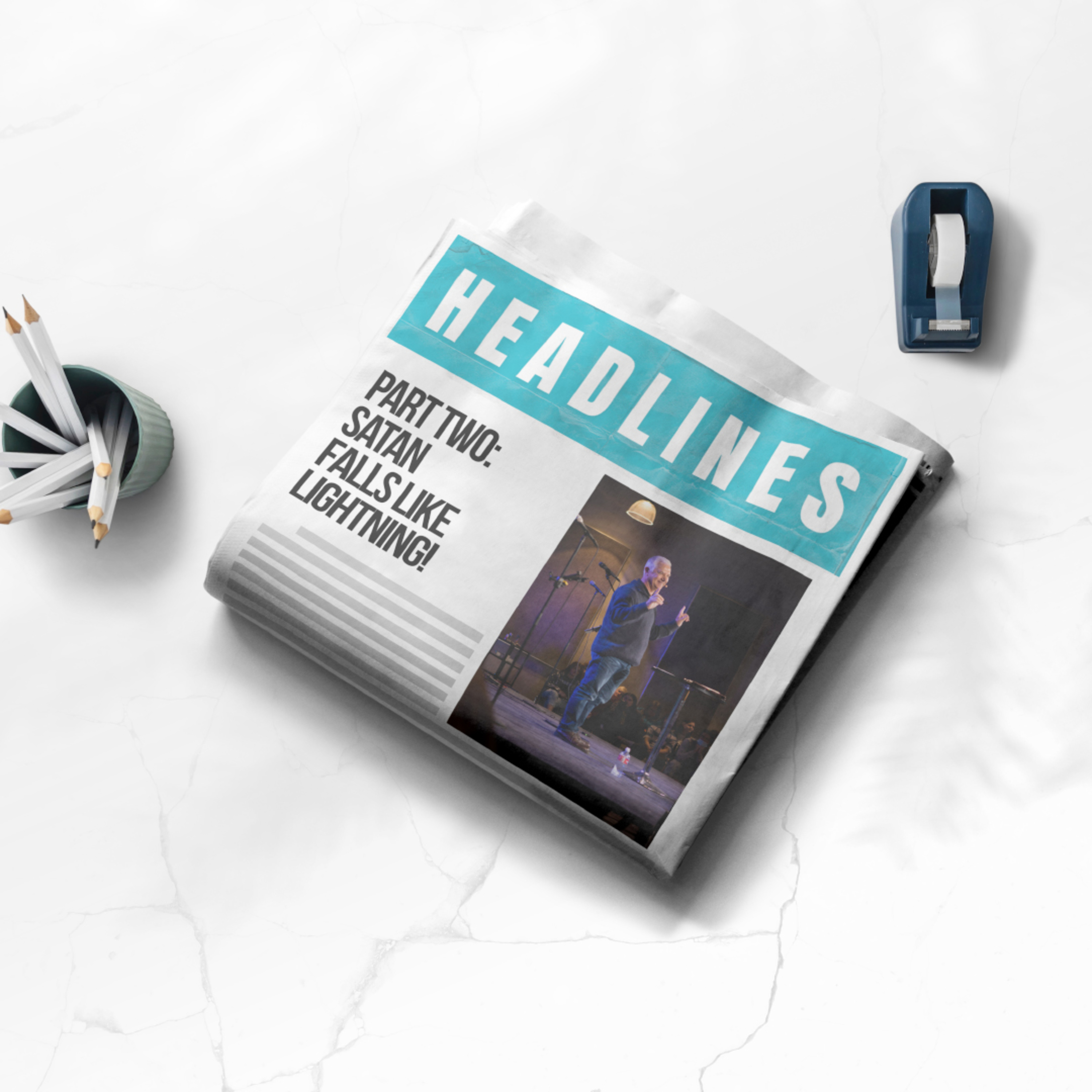Jesus Sees Satan Fall Like Lightning! | Headlines Part Two | Centerpoint Church | Don Rogers