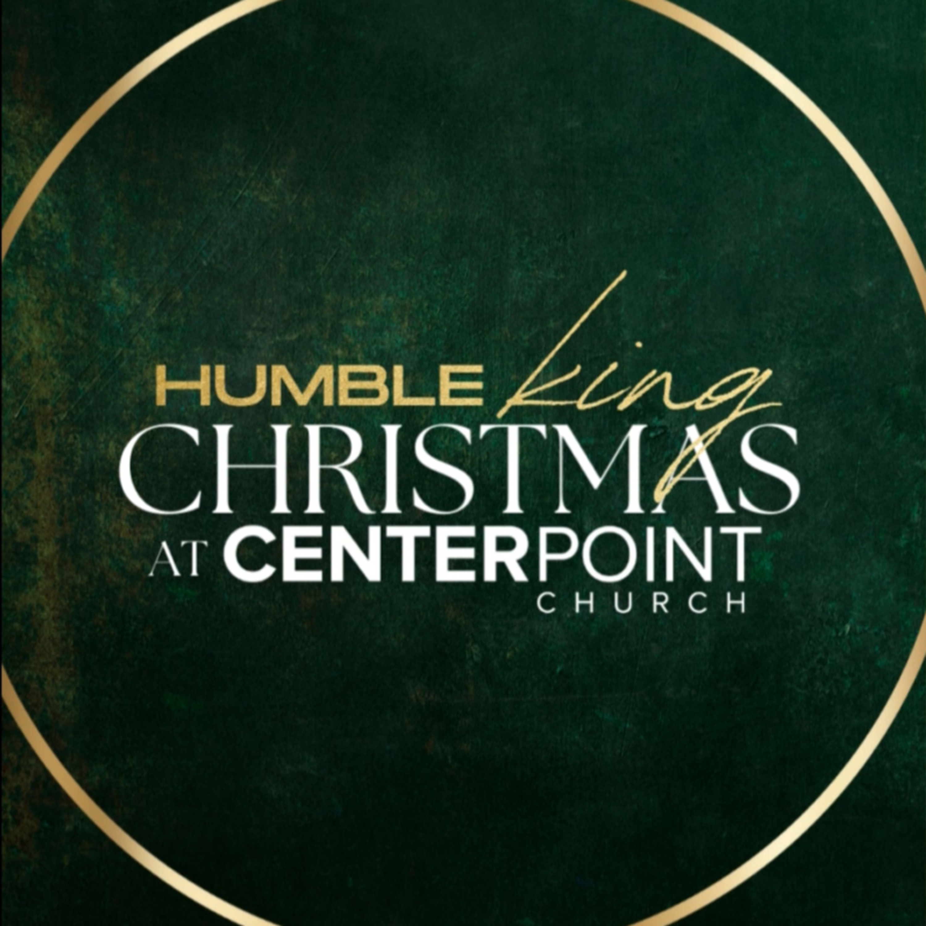 Humble King | Christmas at Centerpoint