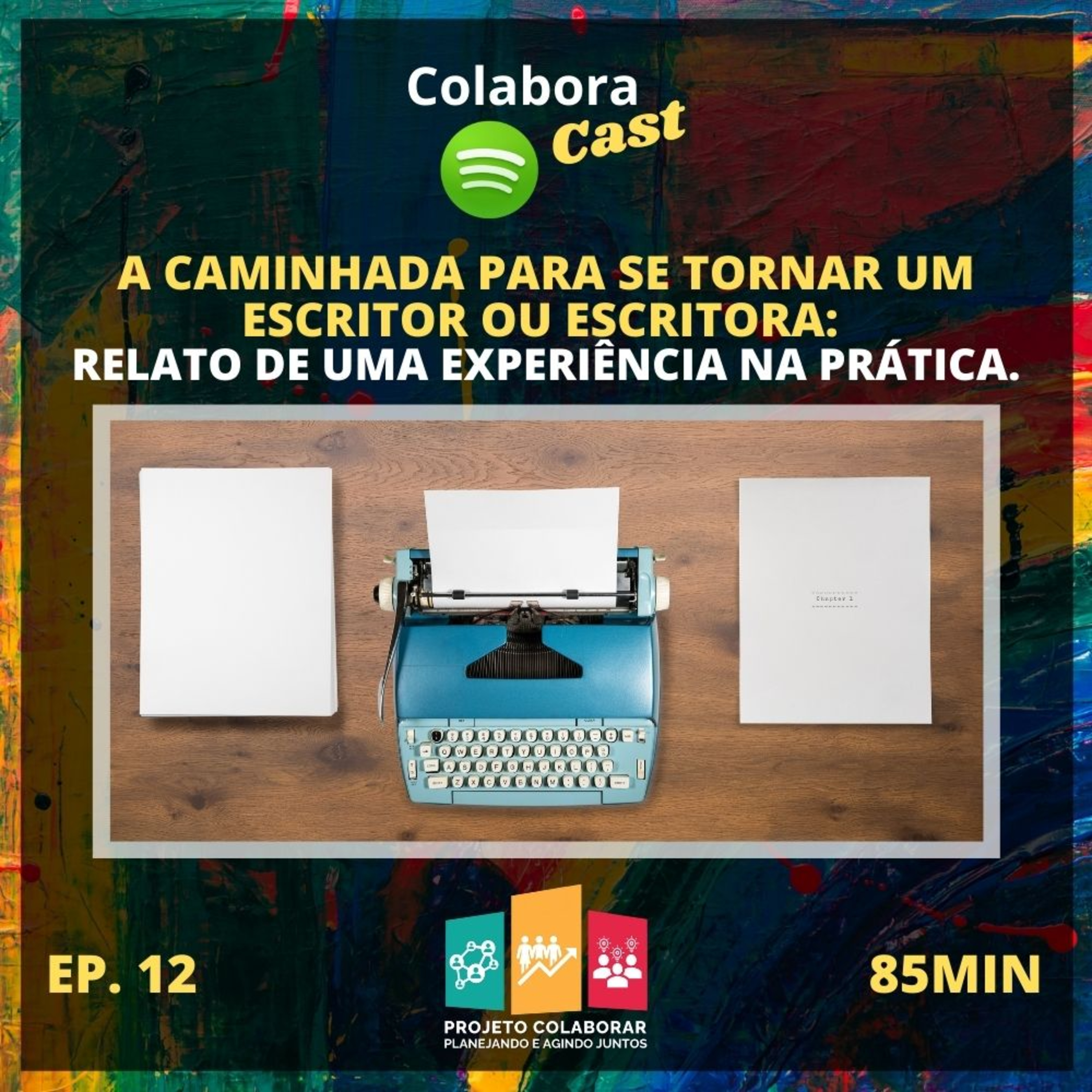 ColaboraCast - O podcast do Projeto Colaborar