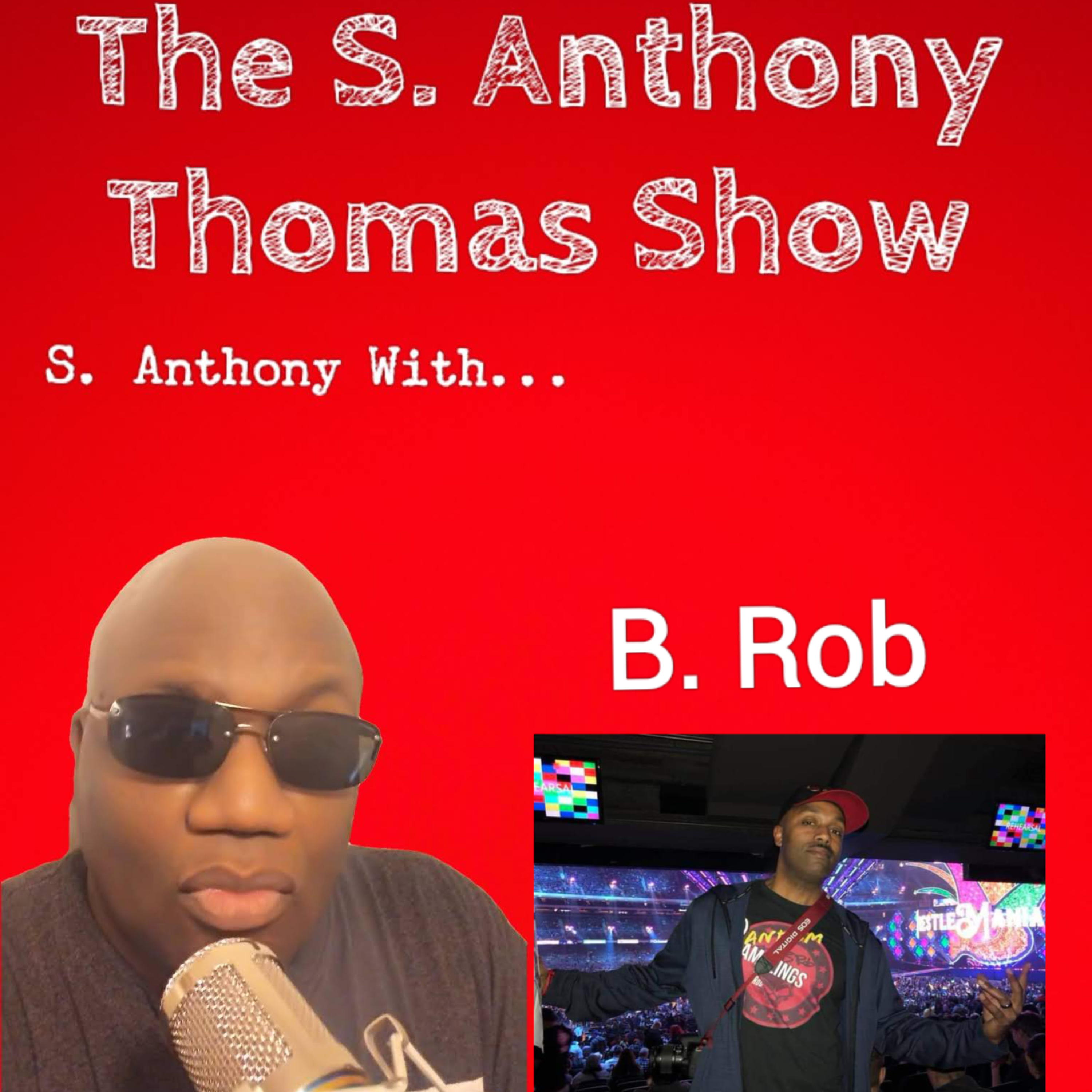 S. Anthony With... B. Rob #56