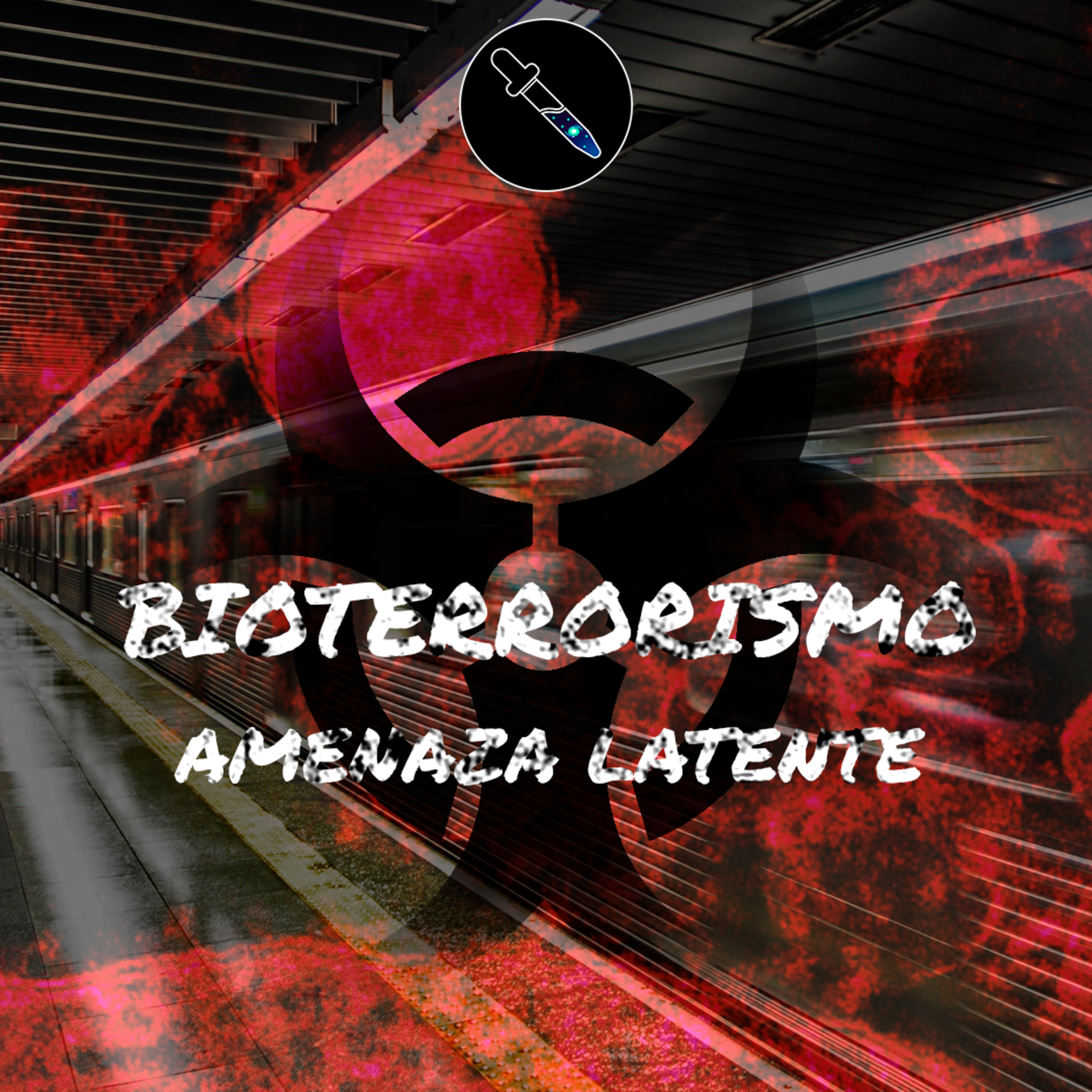 E30. BIOTERRORISMO episode artwork