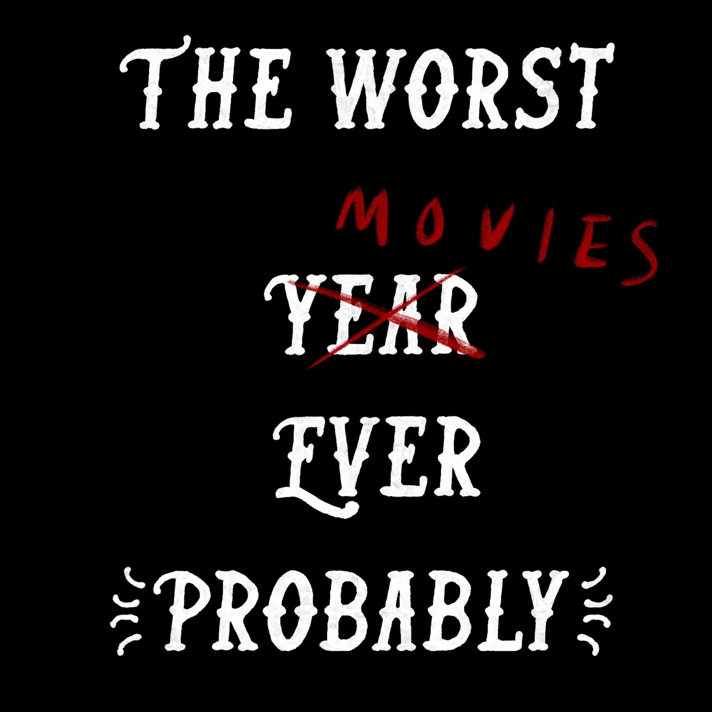 00 - Intro: Bad Year, Worse Movies (Halloween 2020) episode artwork