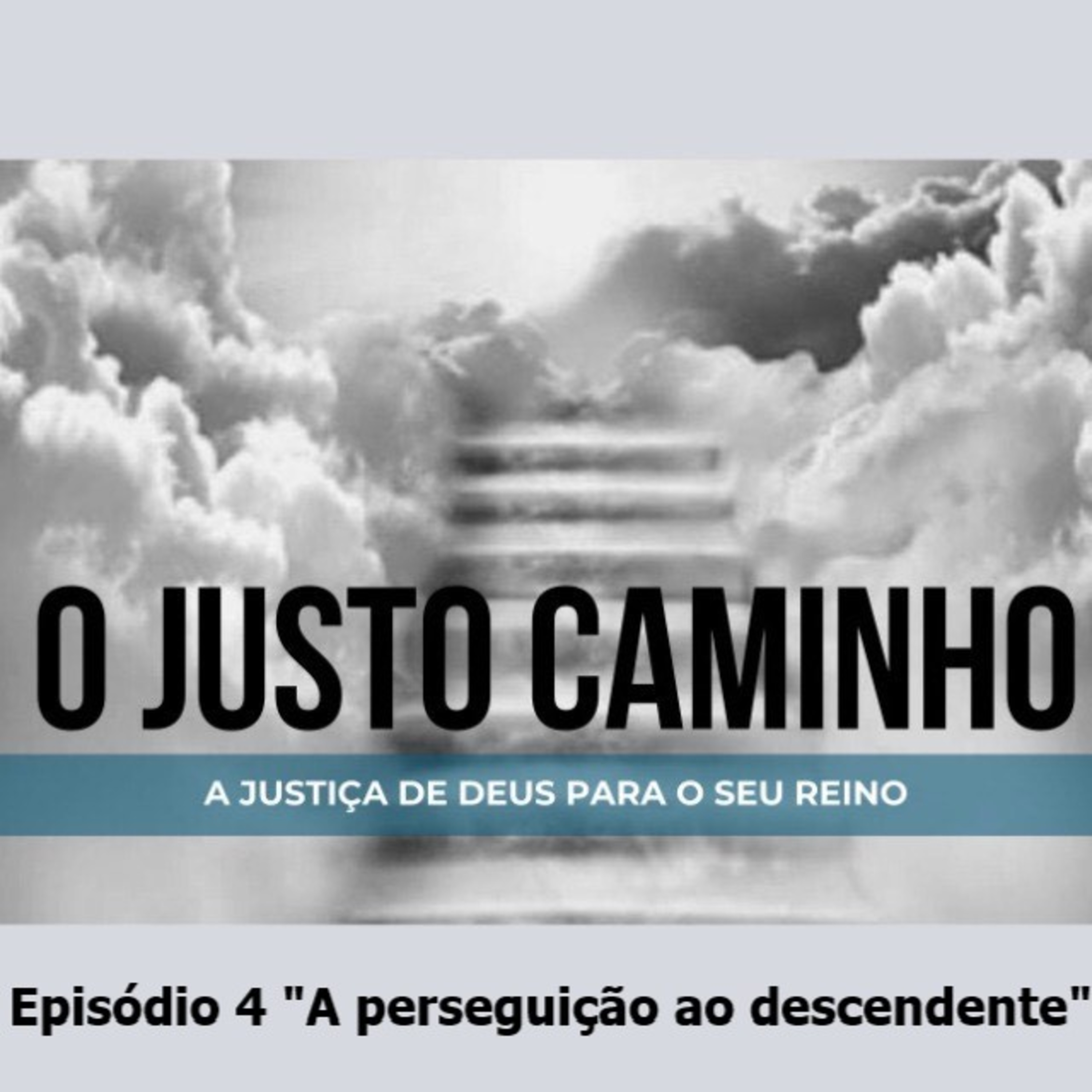 O Justo Caminho