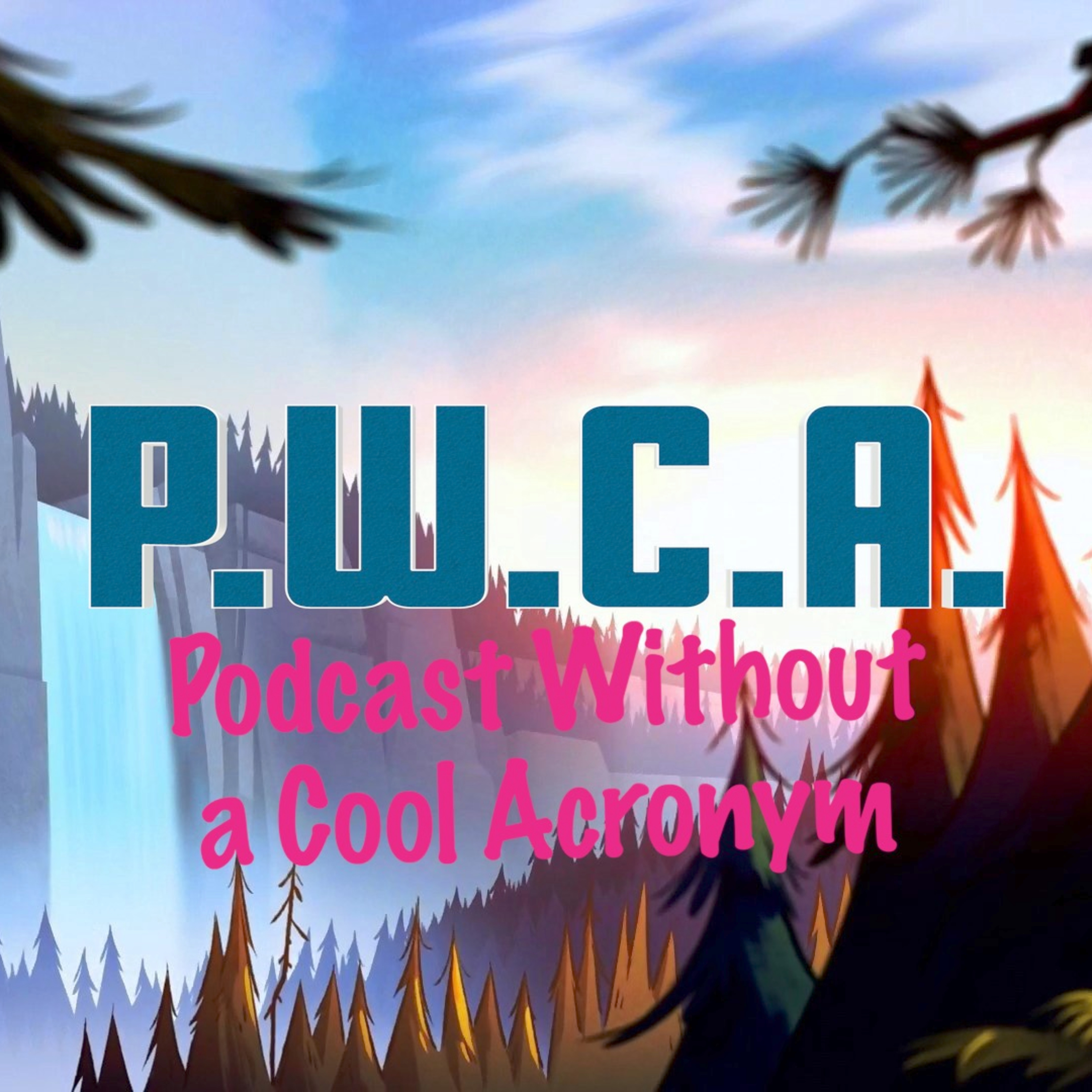 the Podcast Without a Cool Acronym