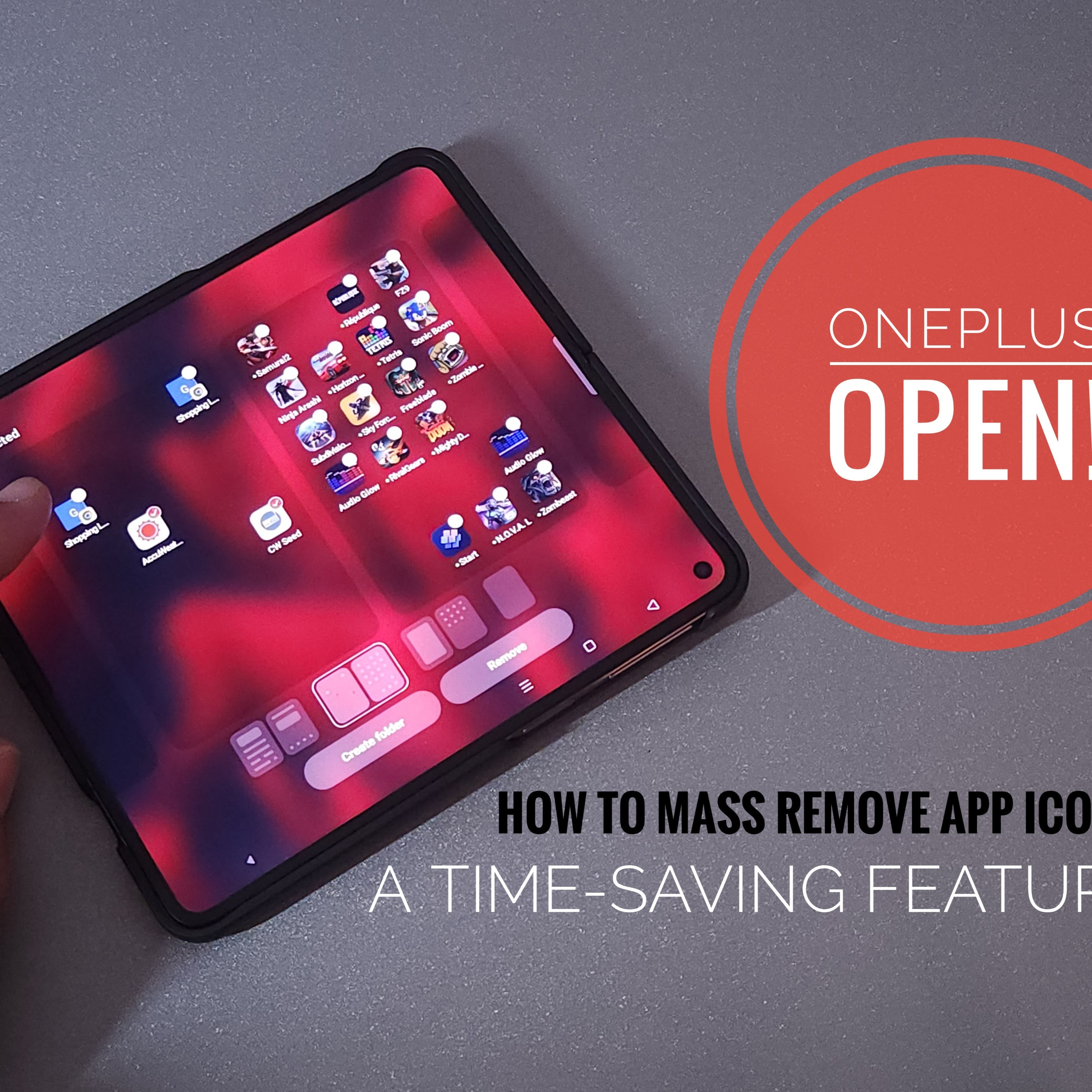 Episode 68: OnePlus Open | How To Mass Remove Icons, Hinge Cases Show On Amazon, OxygenOS is Feature Rich! episode artwork