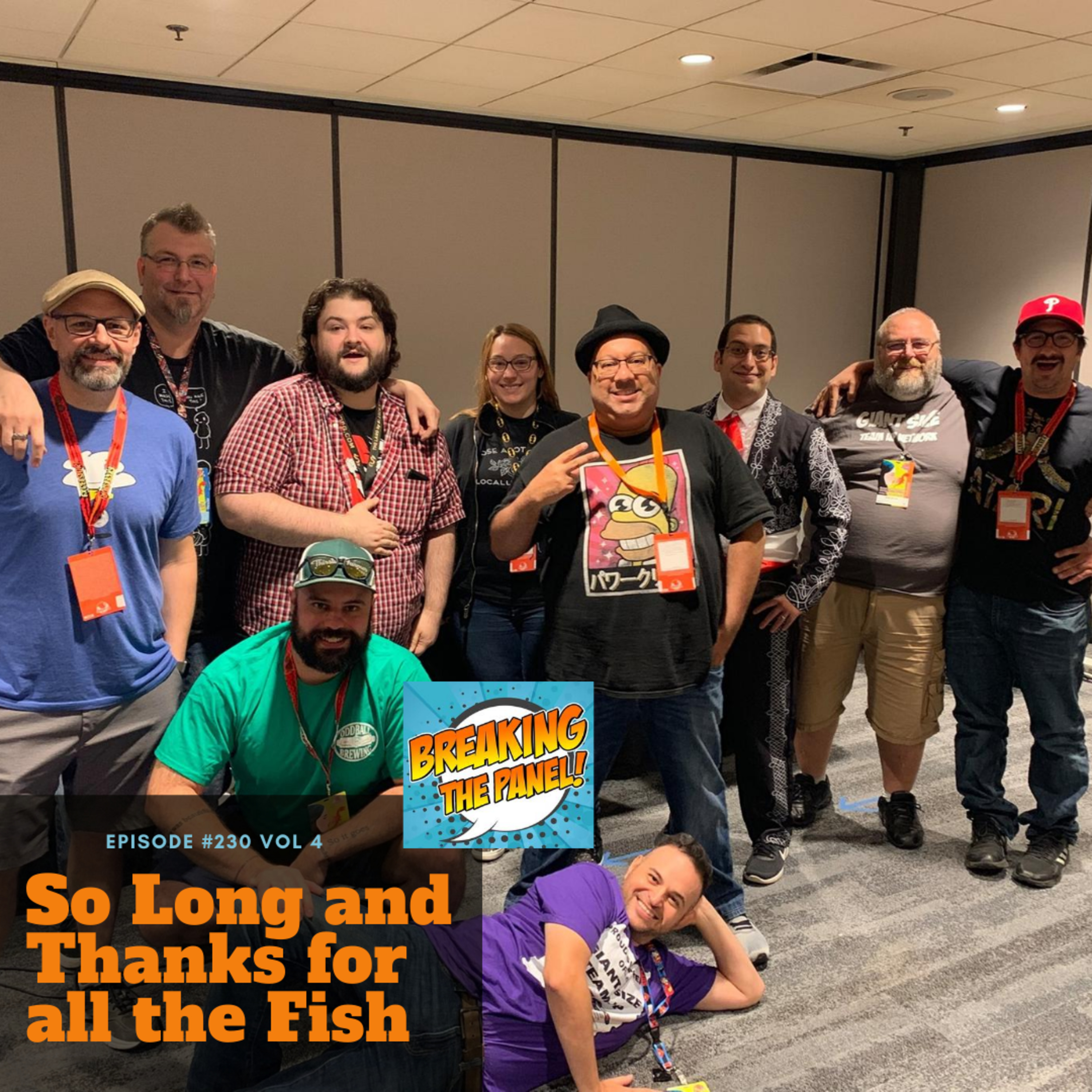 Breaking the Panel Ep 230 Vol 4 "So Long and Thanks for all the Fish" episode artwork