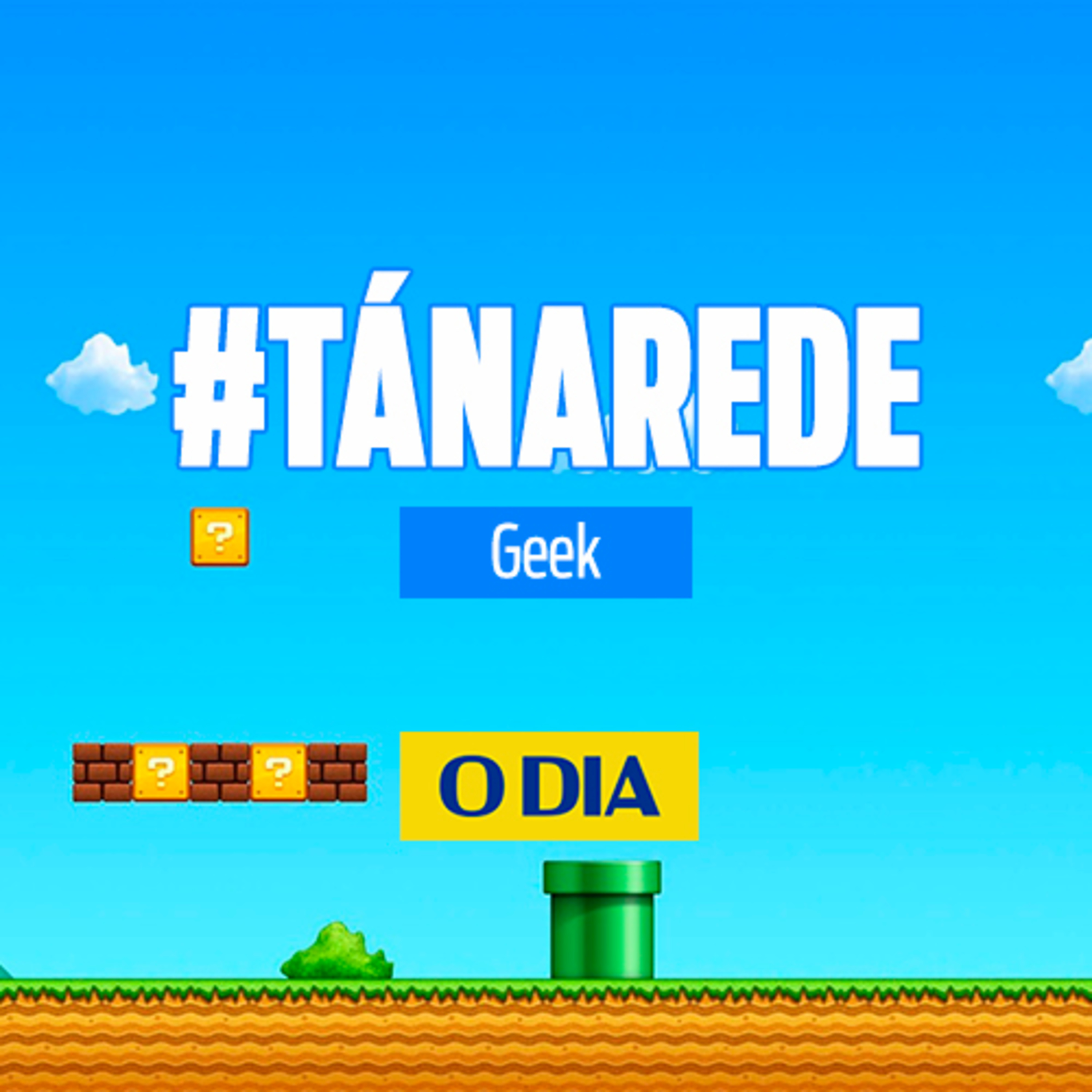 O Dia Tá na Rede Geek #7 episode artwork