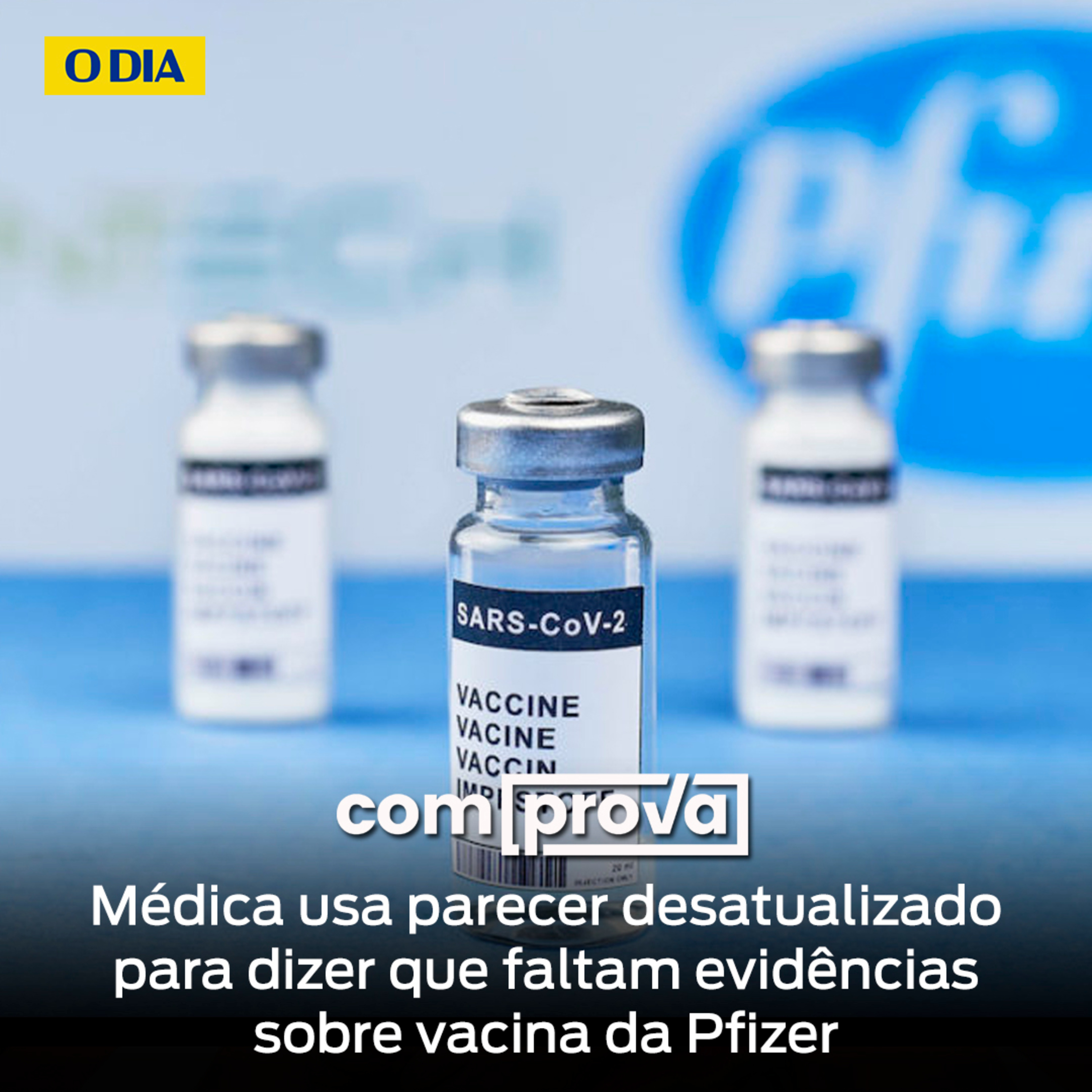 Médica usa parecer desatualizado para dizer que faltam evidências sobre vacina da Pfizer episode artwork
