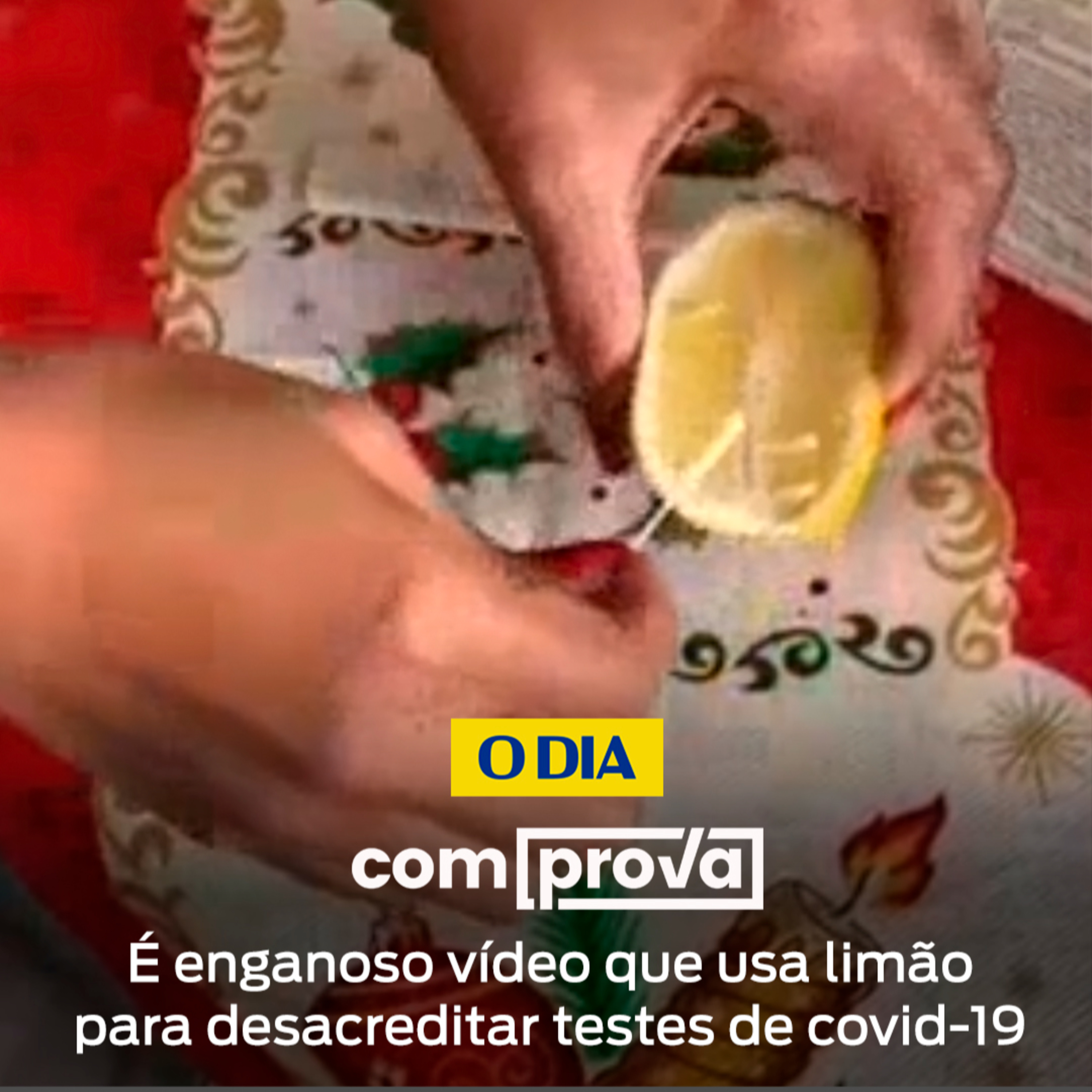 É enganoso vídeo que usa limão para desacreditar testes de covid-19 episode artwork