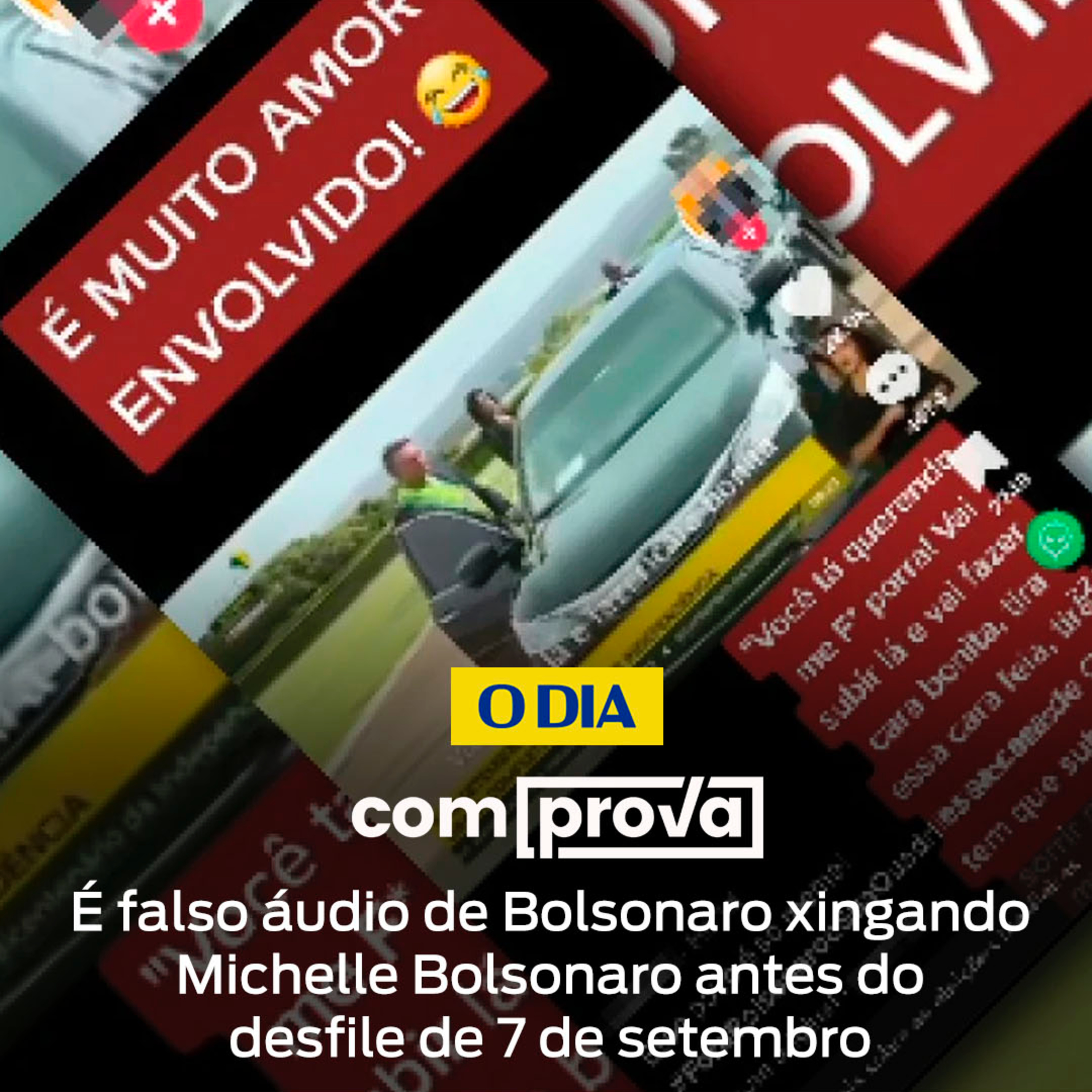  É falso áudio de Bolsonaro xingando Michelle Bolsonaro antes do desfile de 7 de setembro episode artwork