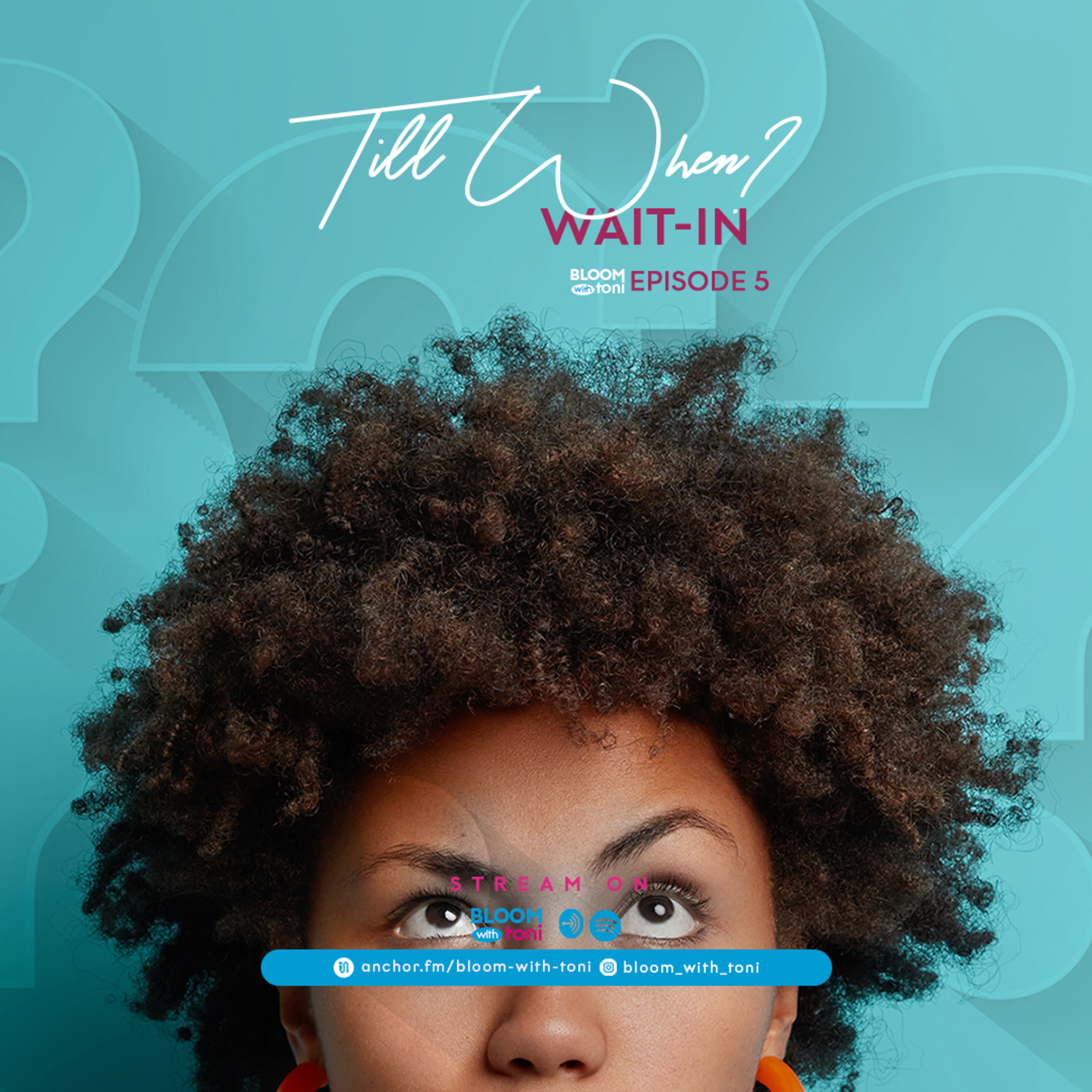 Till When? Wait-in episode artwork