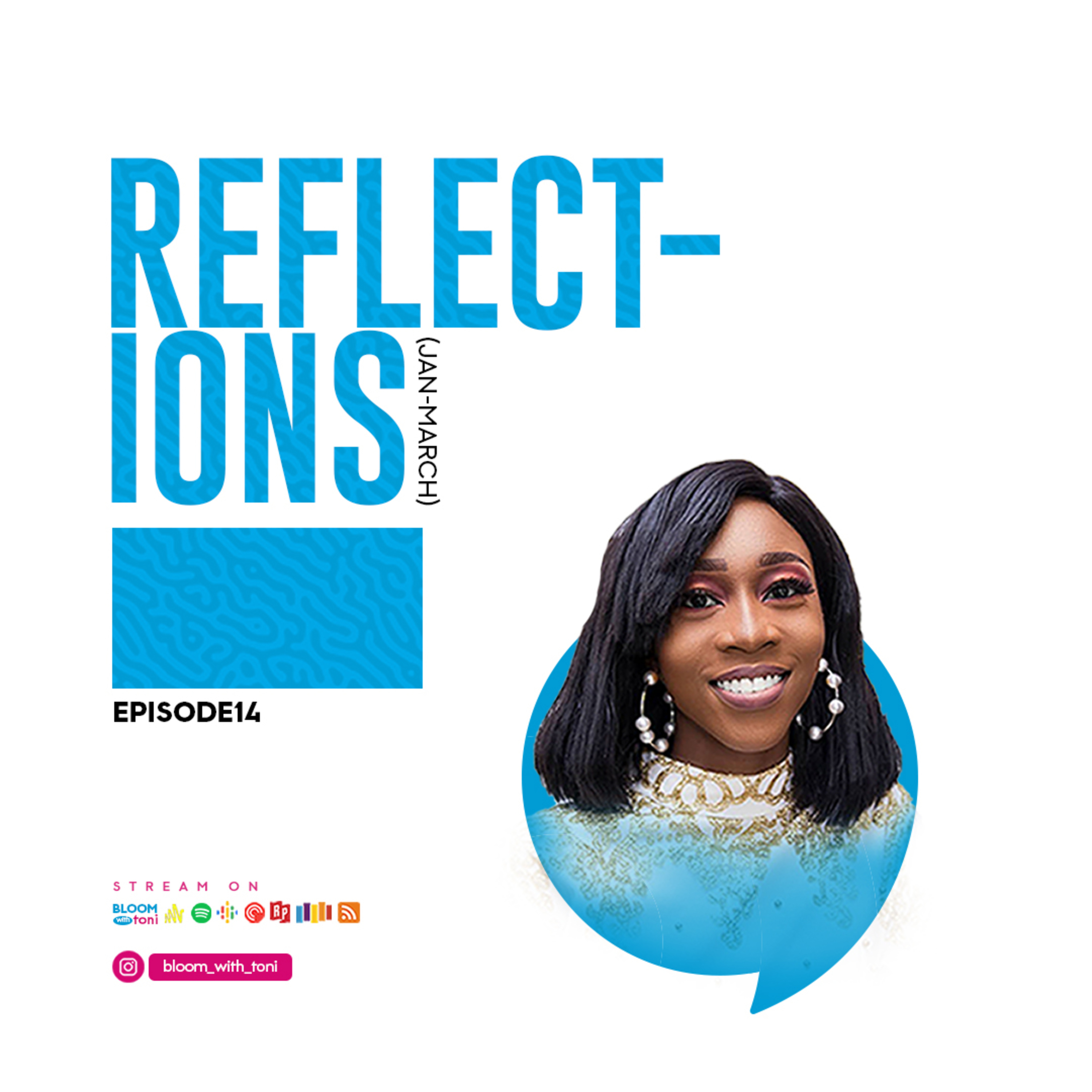 REFLECTIONS: Jan. - Mar. episode artwork