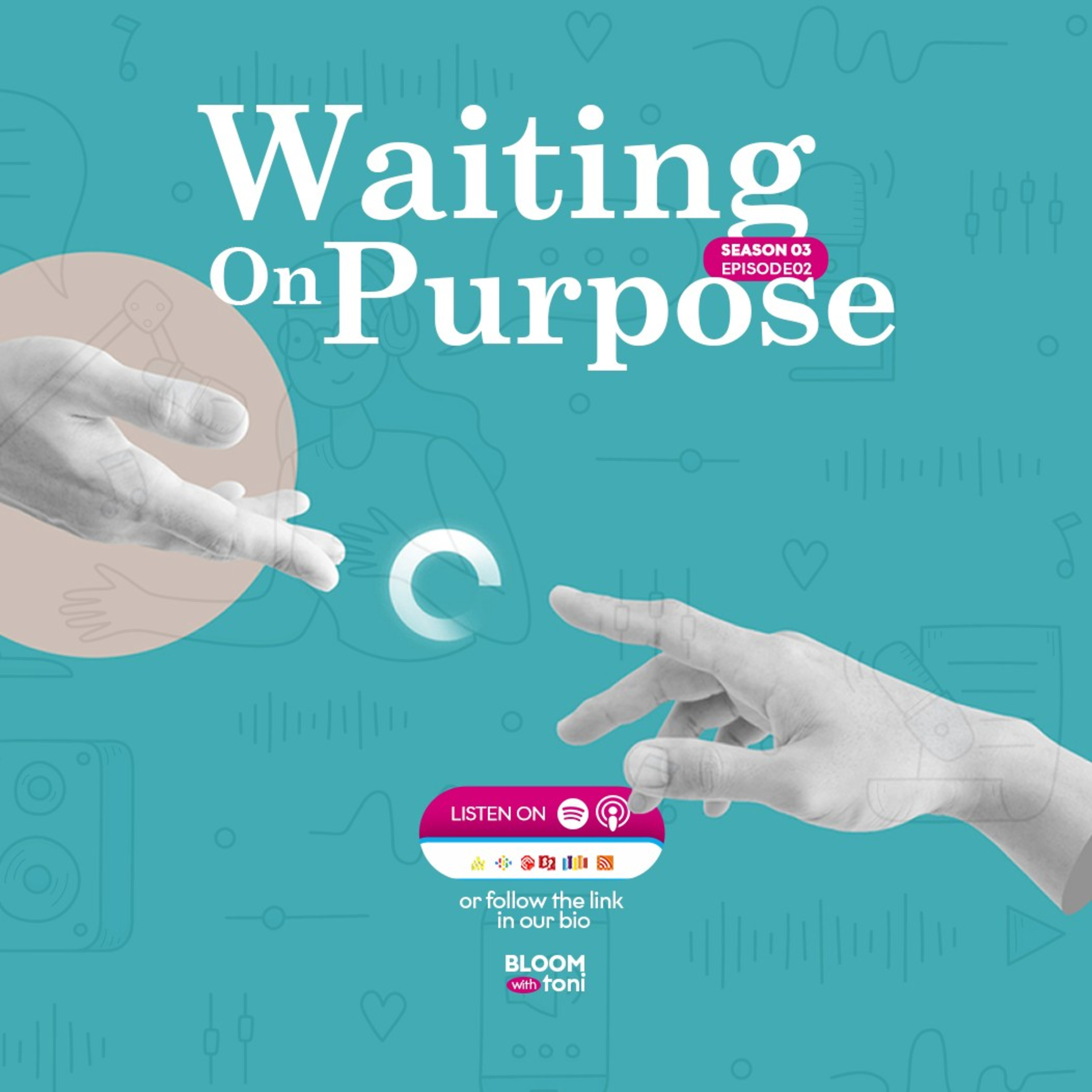 Waiting on Purpose episode artwork
