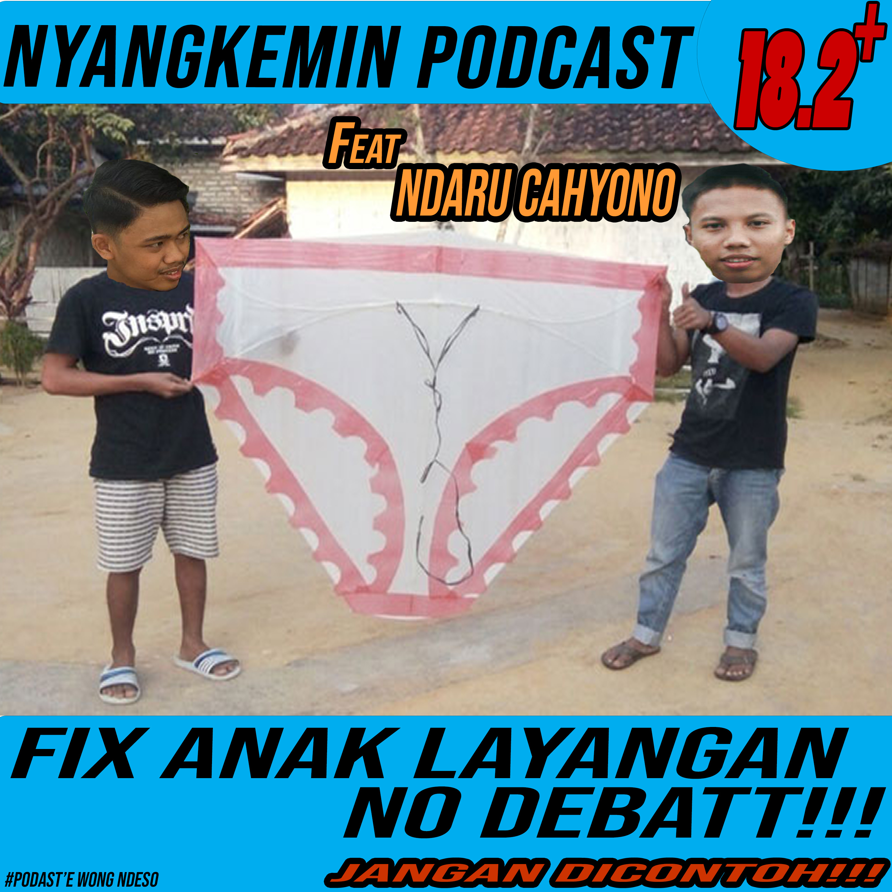 NYANGKEMIN PODCAST