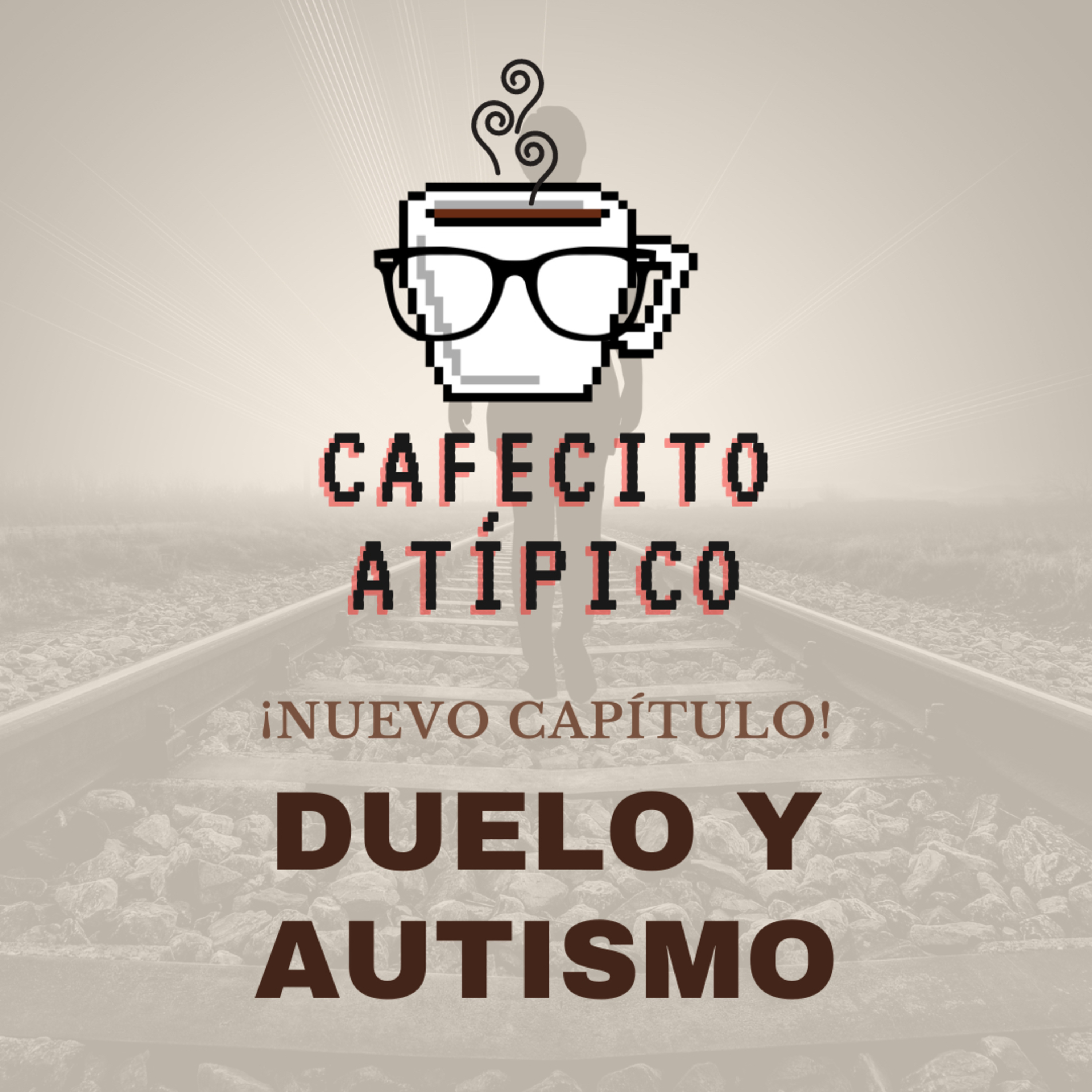 32 Capítulo - Duelo y Autismo episode artwork