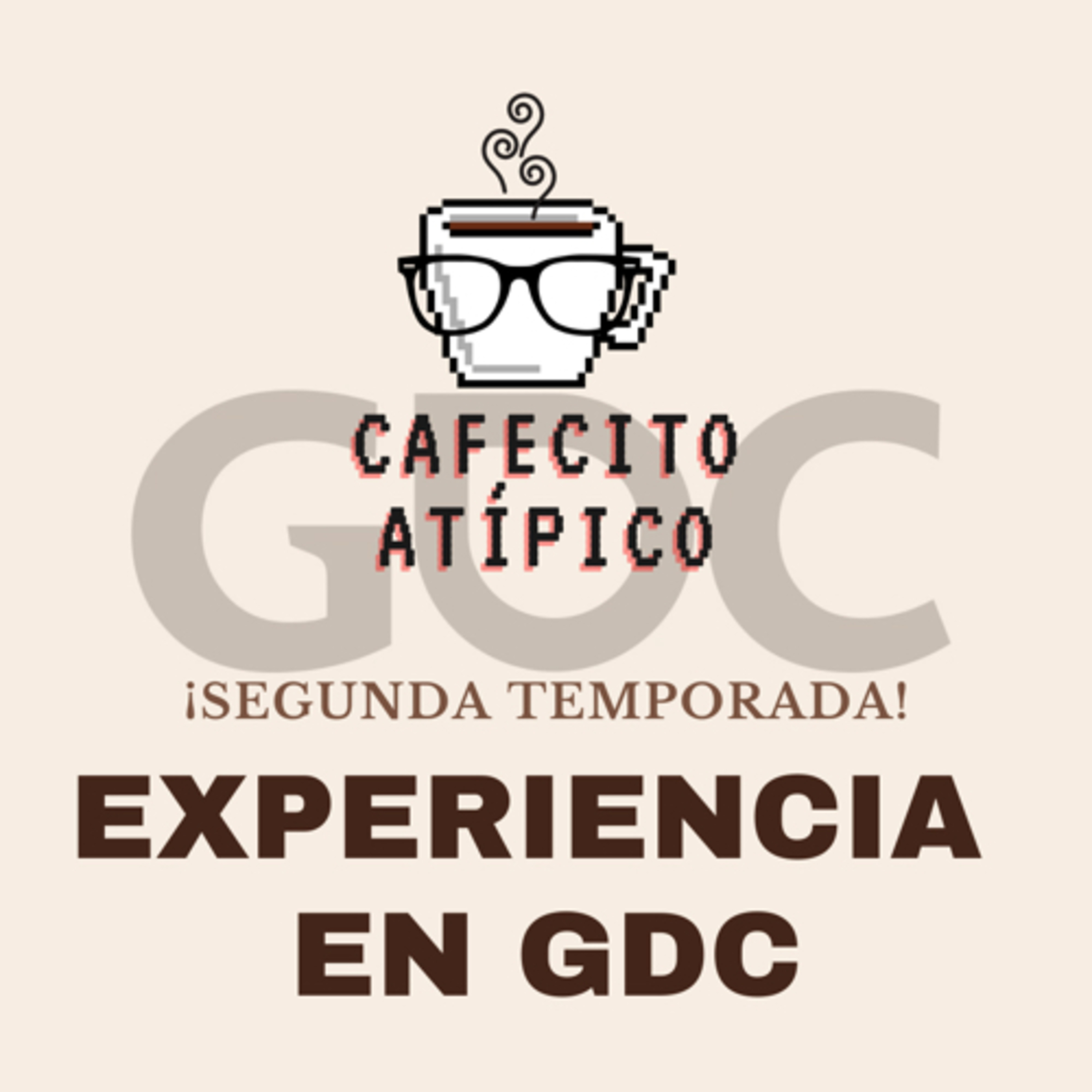 T2/E11 Experiencia en GDC episode artwork