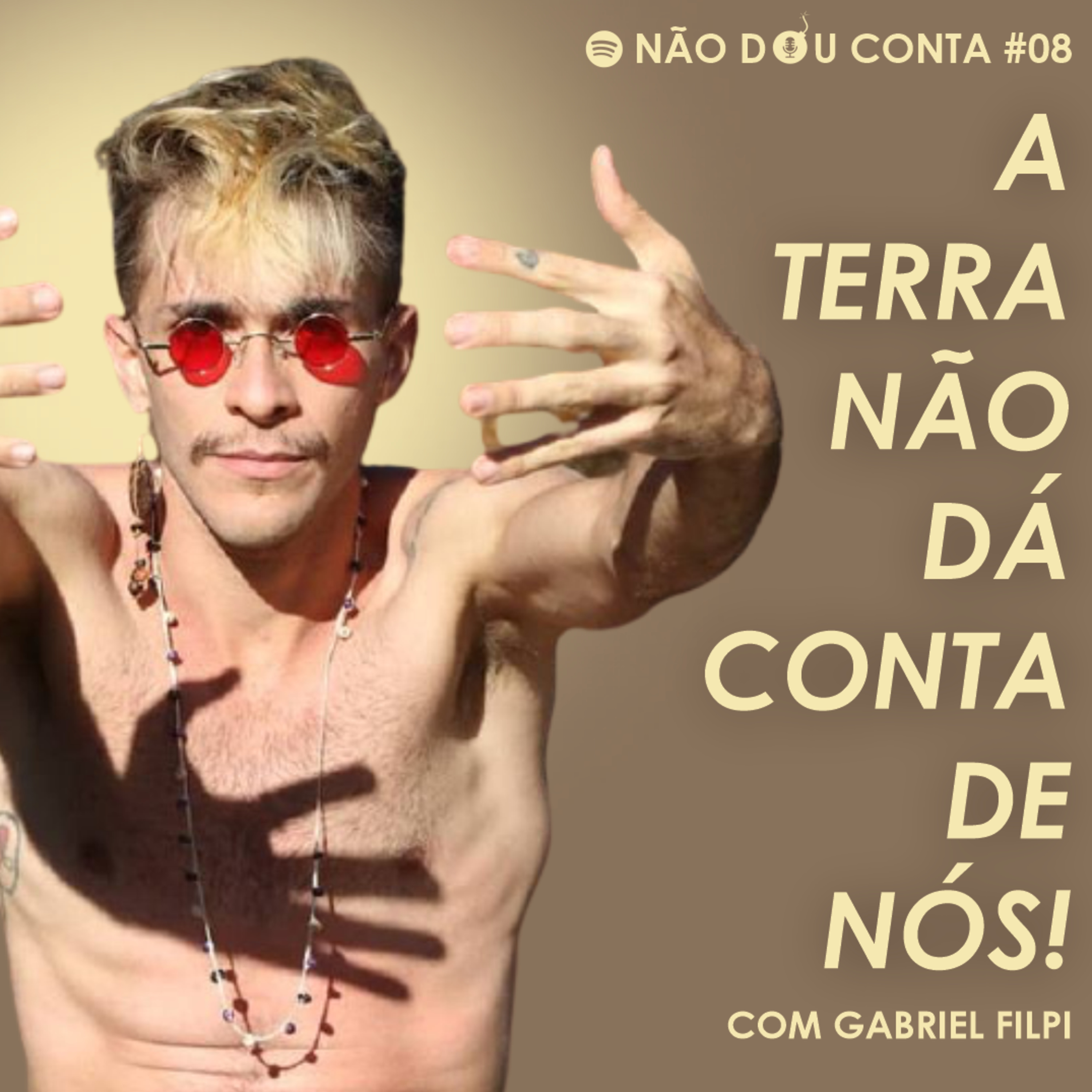 NÃO DOU CONTA!