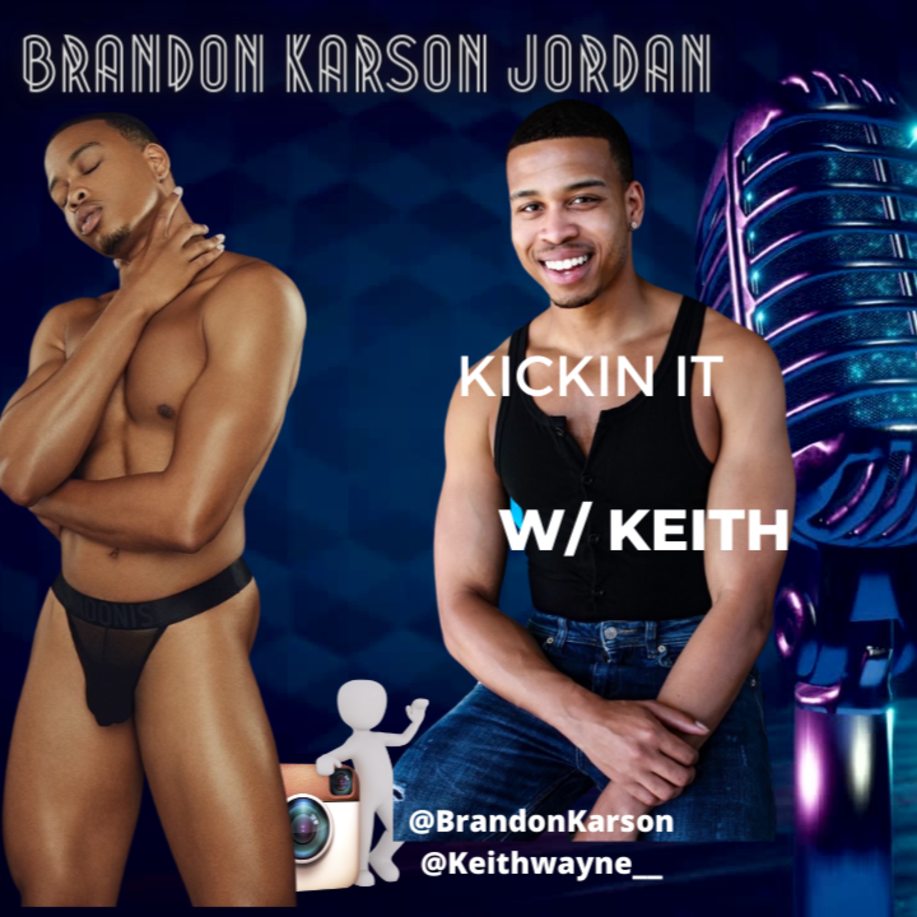 Kickin It W/ Keith