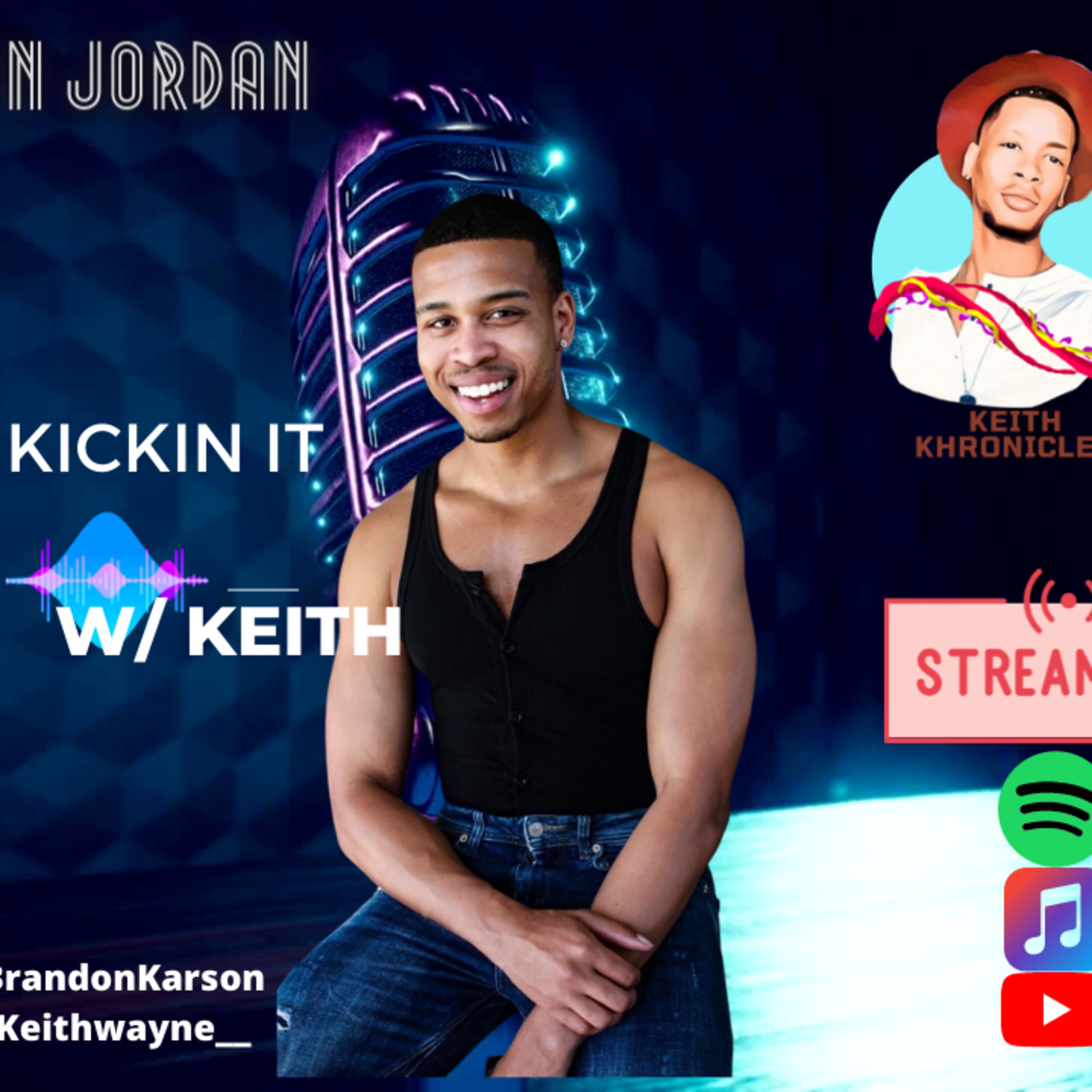 Kickin It W/ Keith