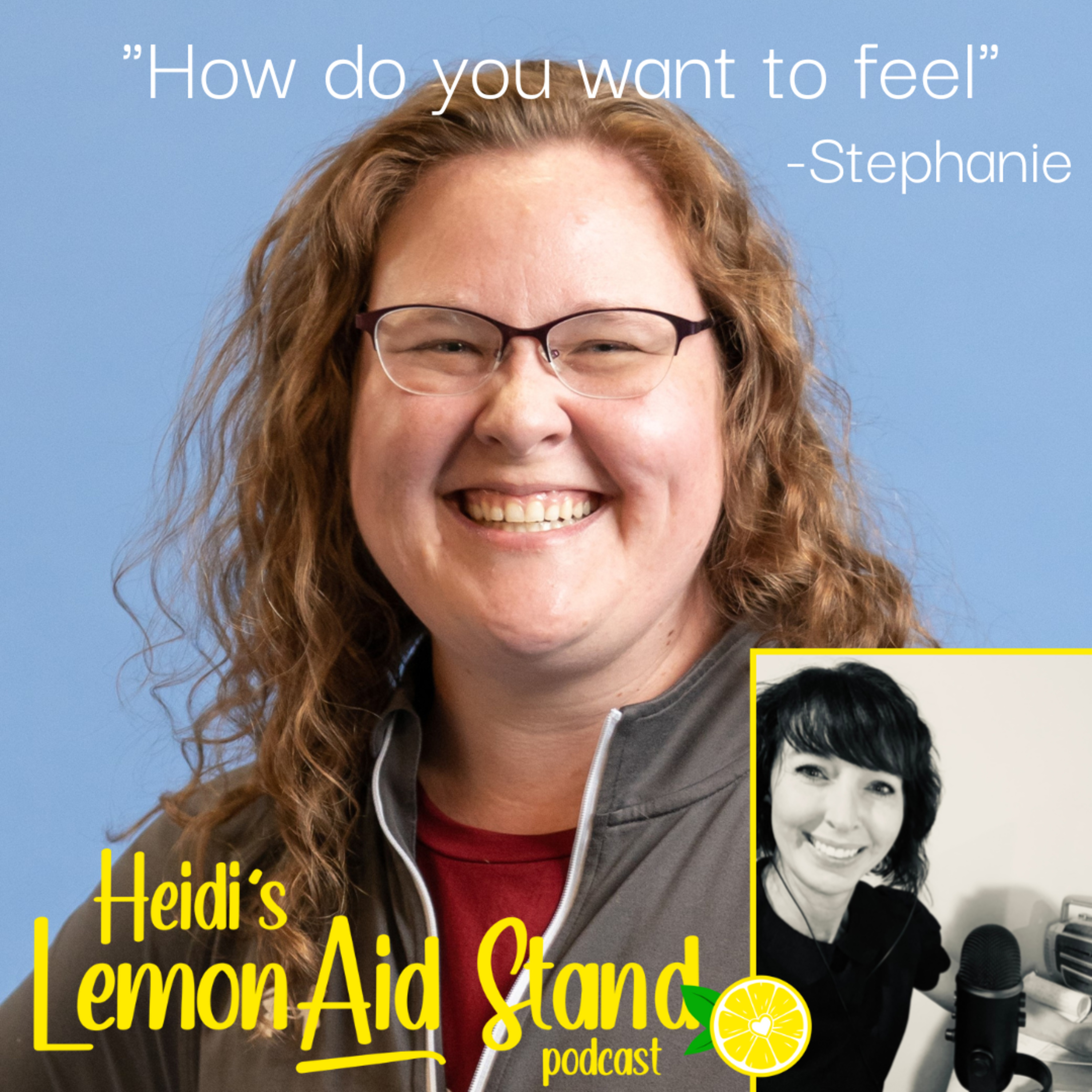 cover of episode New Show #165- Stephanie From Unhappy & Overweight to Heart & Sole Fitness